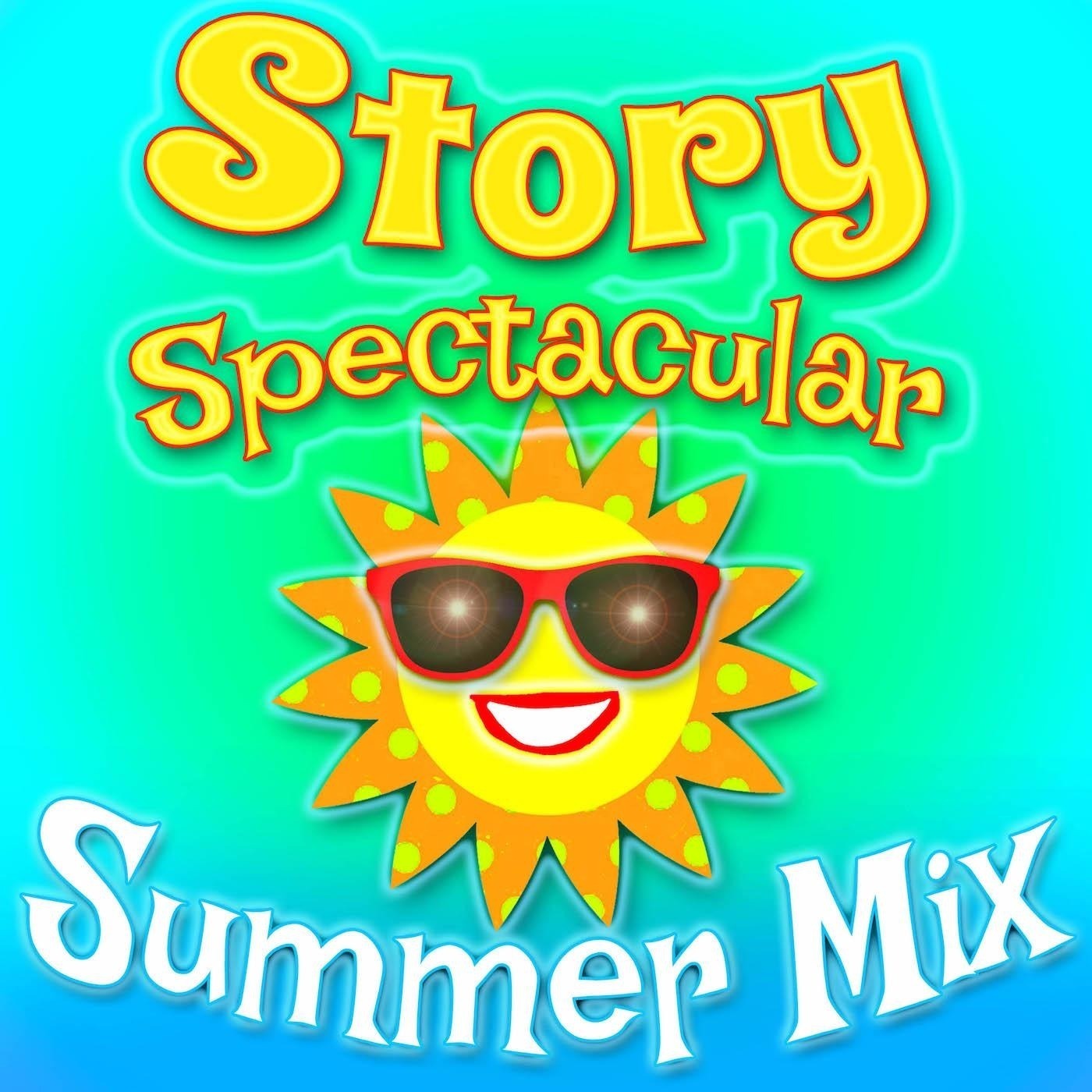 Story Spectacular Summer Playlist