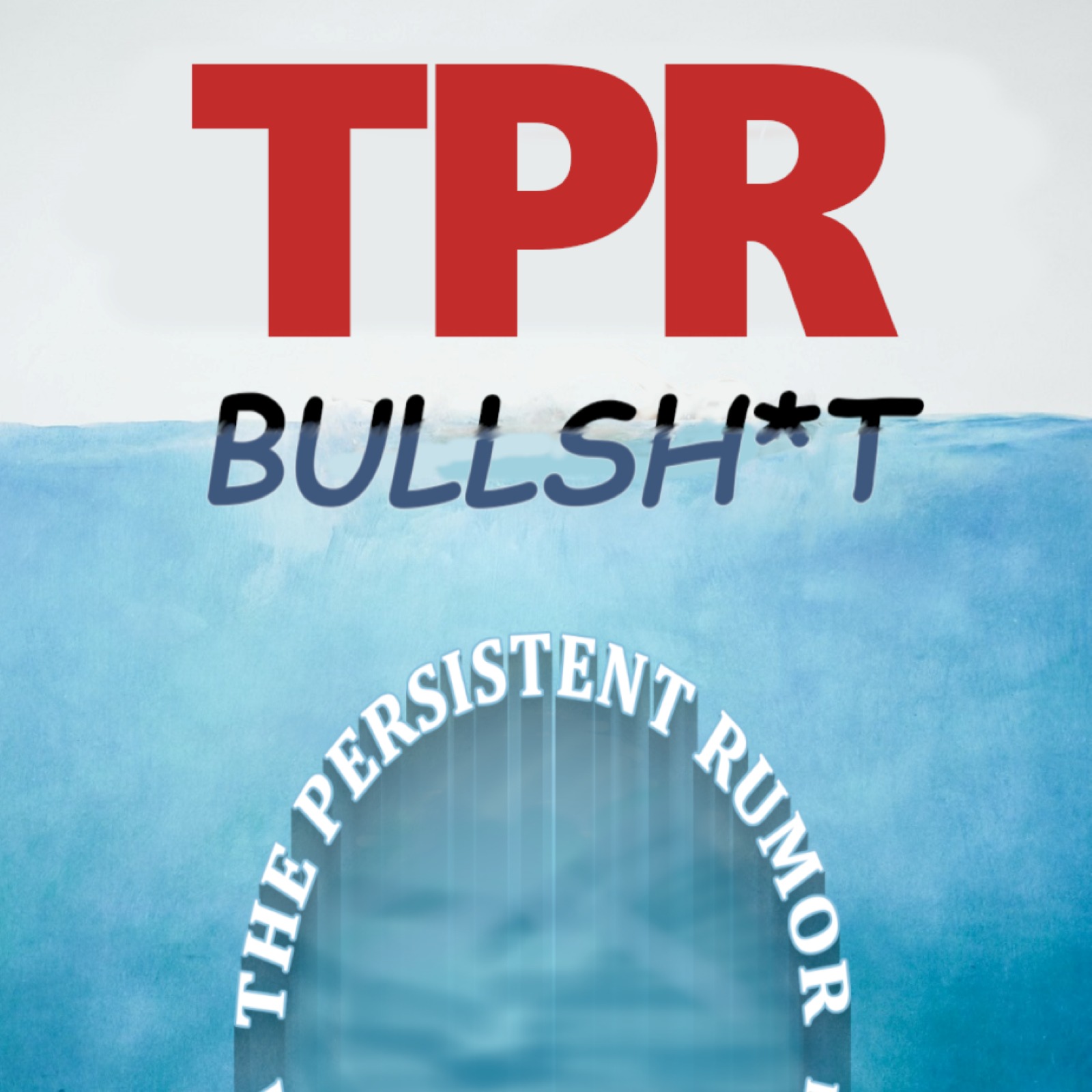 The Persistent Rumor
