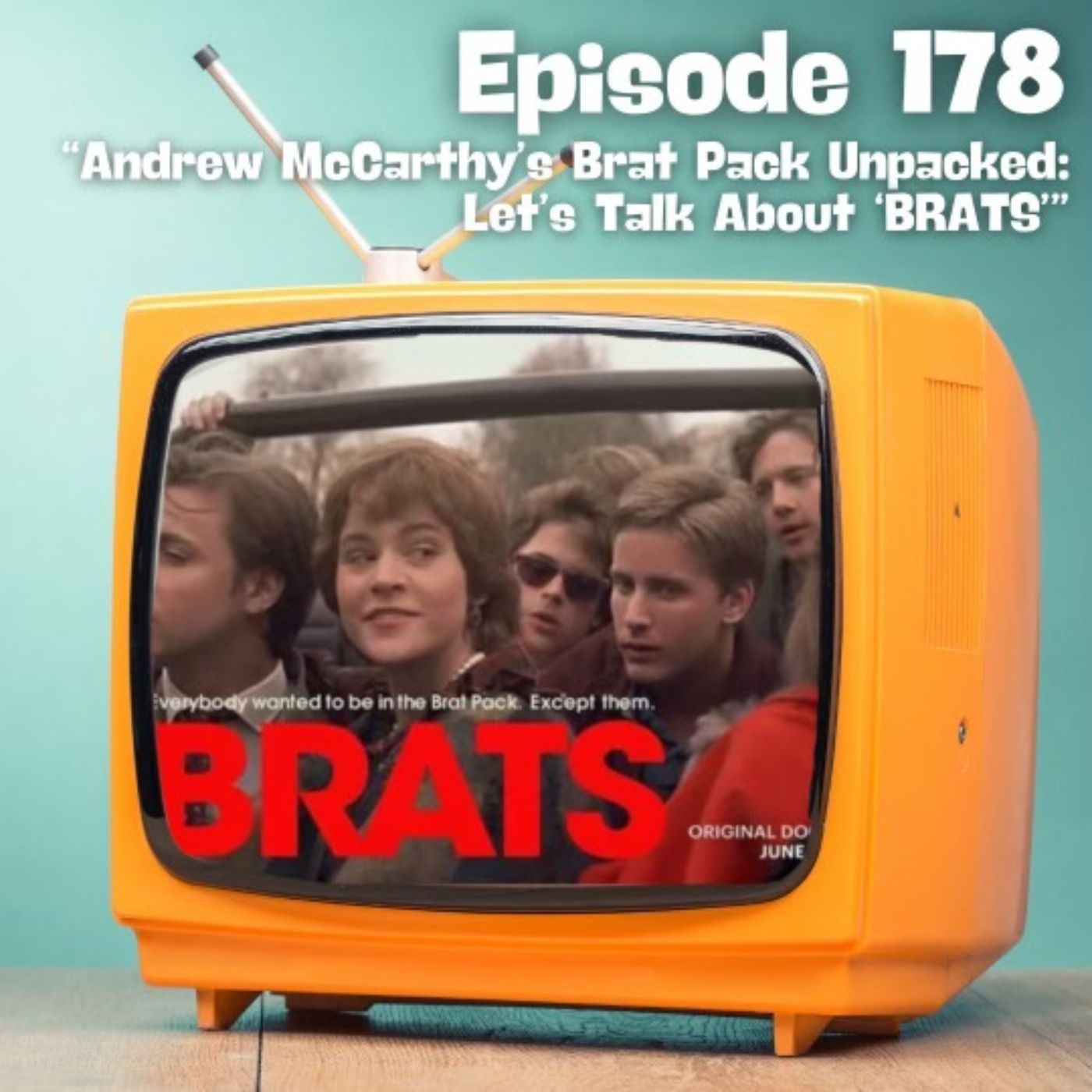 Andrew McCarthy's Brat Pack Unpacked: Let's Talk About "BRATS"
