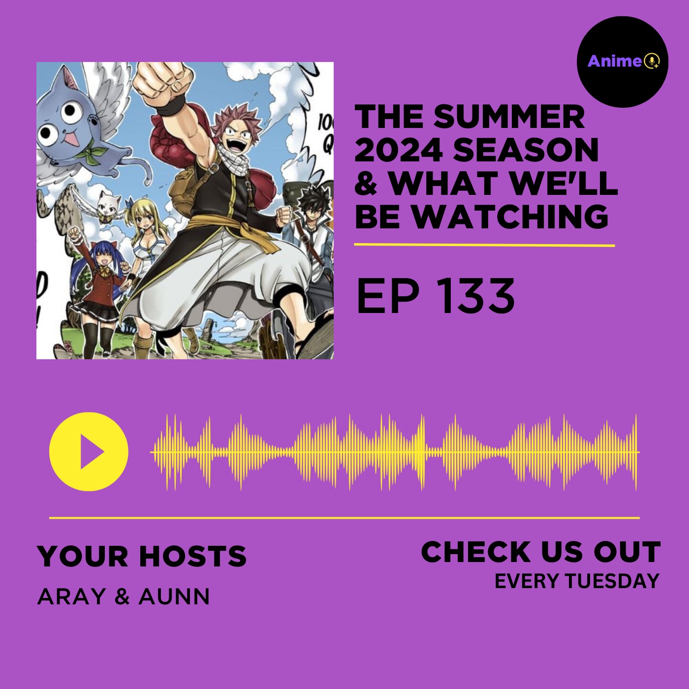 The Summer 2024 Season & What We'll Be Watching | E: 133