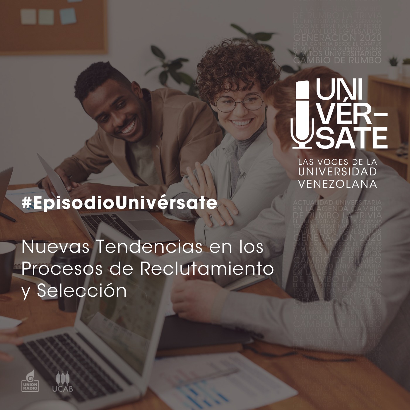 Episodio 199: Nuevas Tendencias en los Procesos de Reclutamiento y Selección