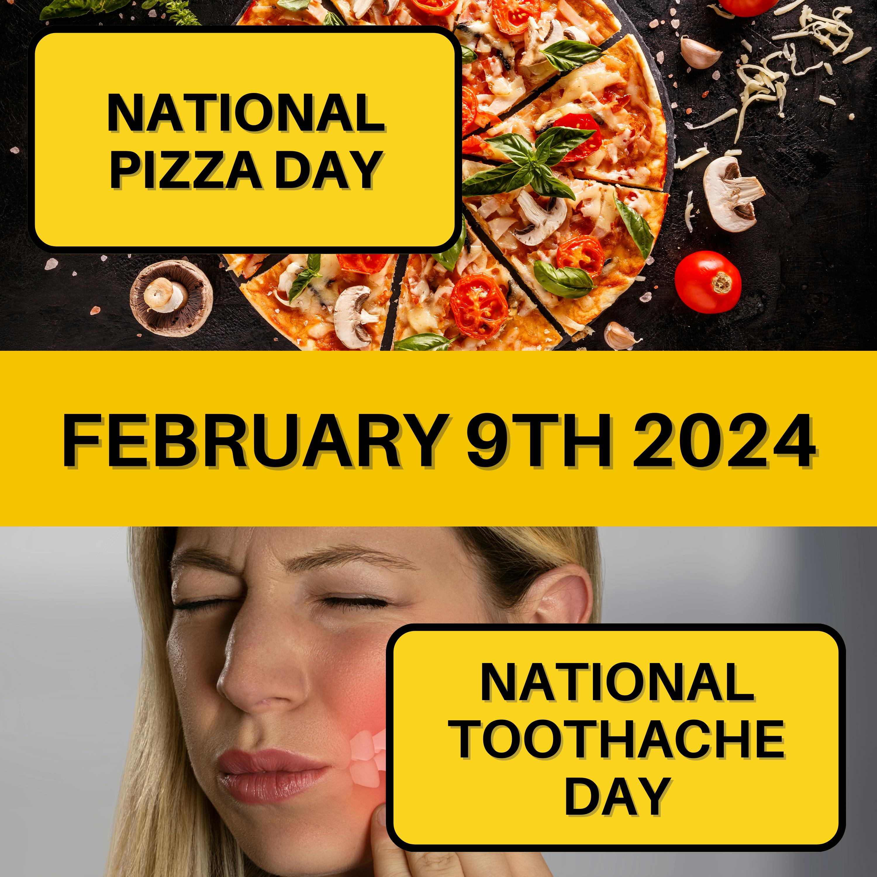 February 9, 2024 | Pizza Pleasures and Dental Cares