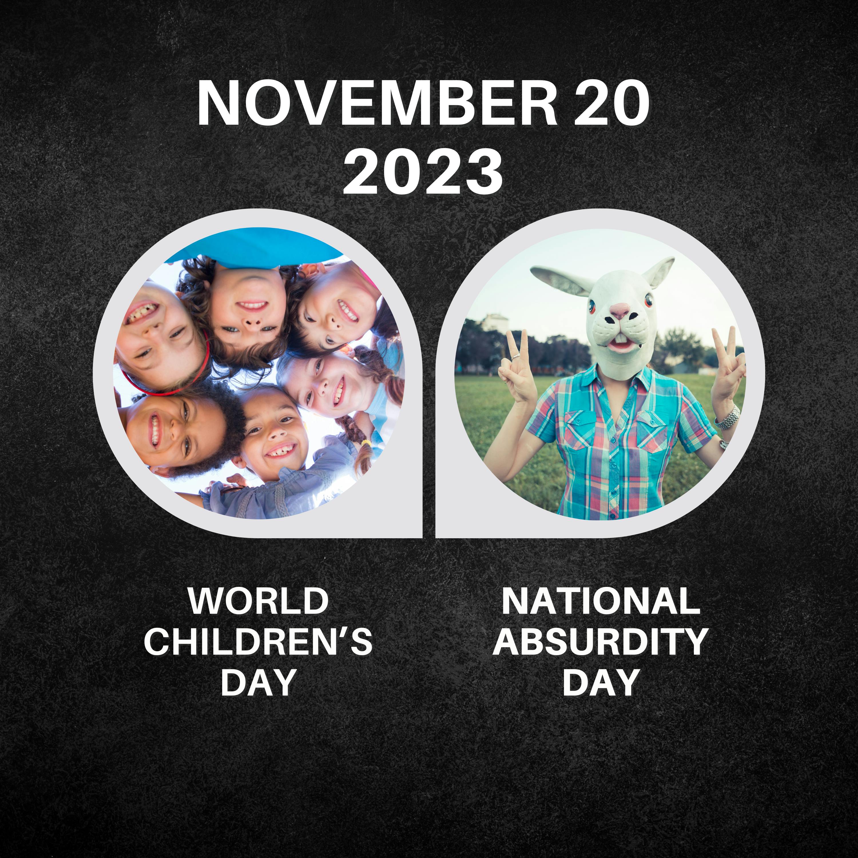 November 20, 2023 | Celebrating Kids and Embracing the Absurd