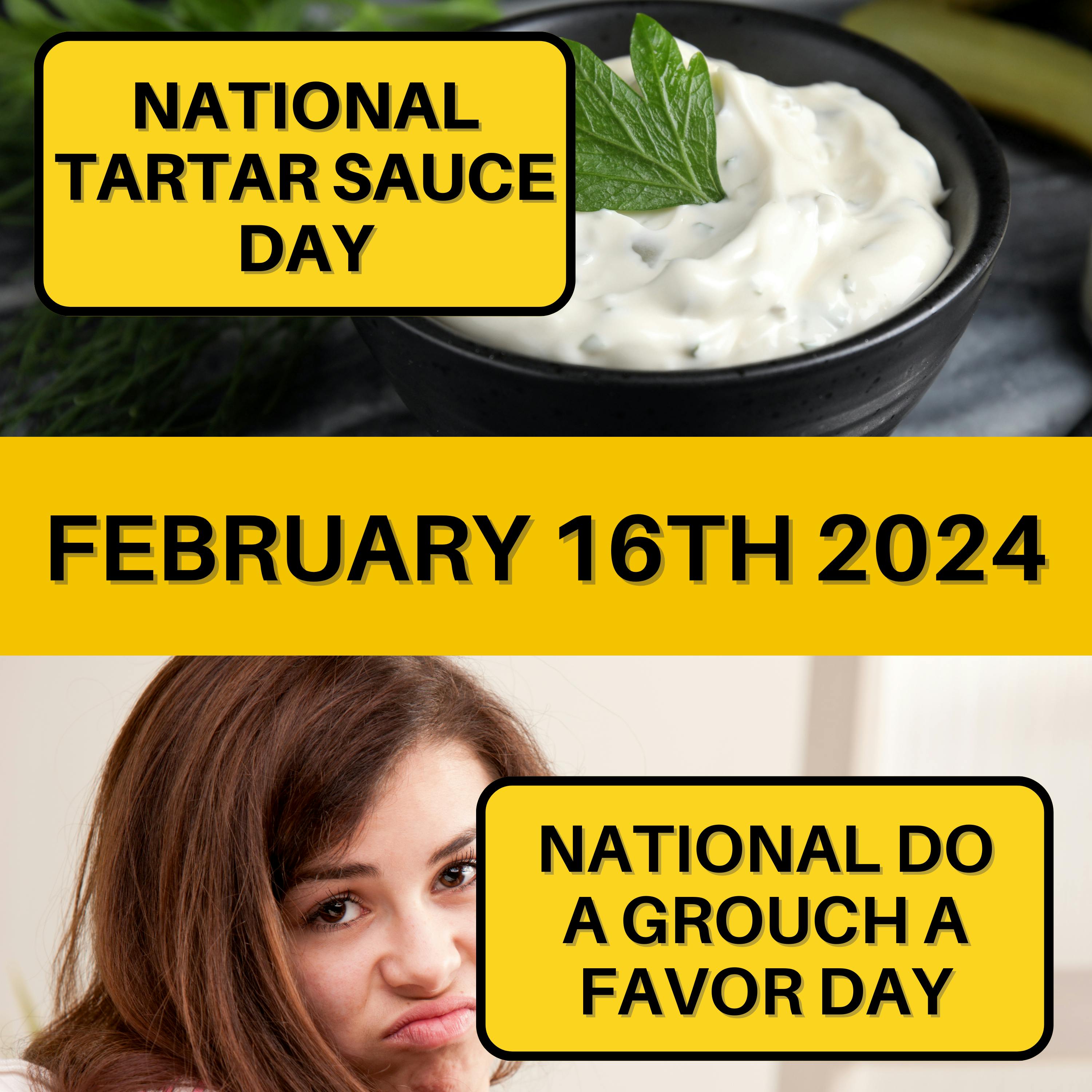 February 16, 2024 | Zesty Flavor and Grouch Gratitudes