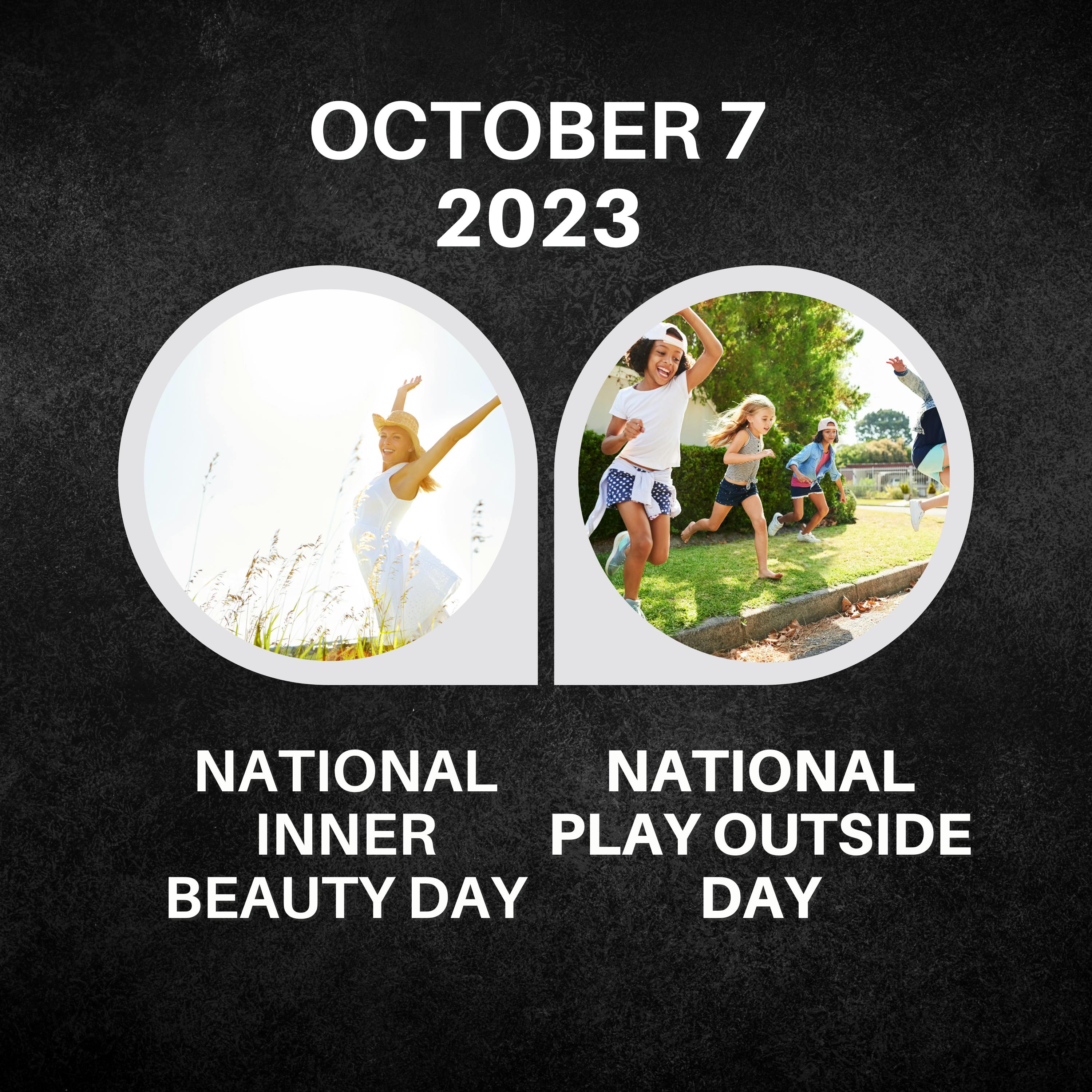 October 7, 2023 | Embracing Inner Beauty and Outdoor Play