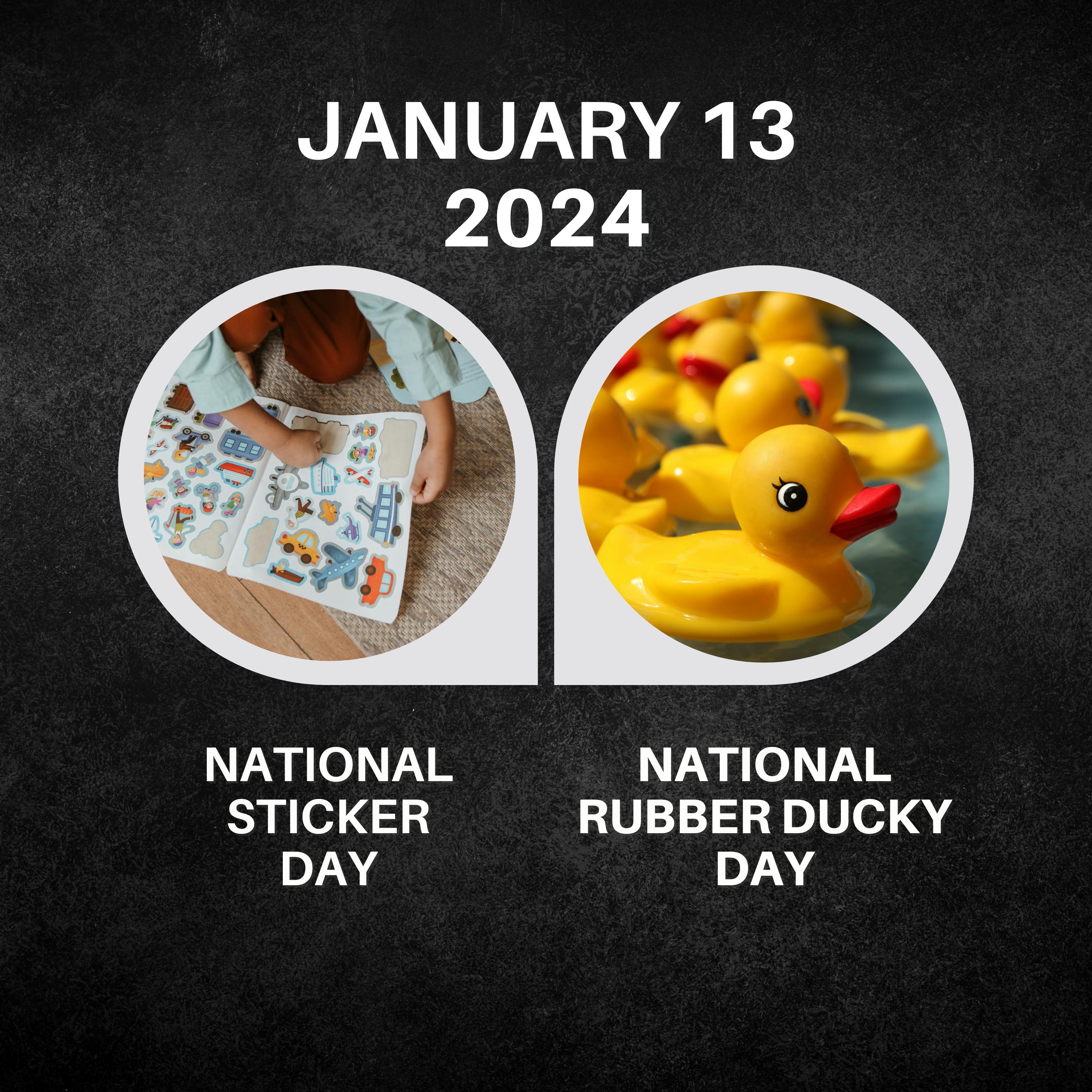 January 13, 2024 | Sticking Fun & Quacky Celebrations