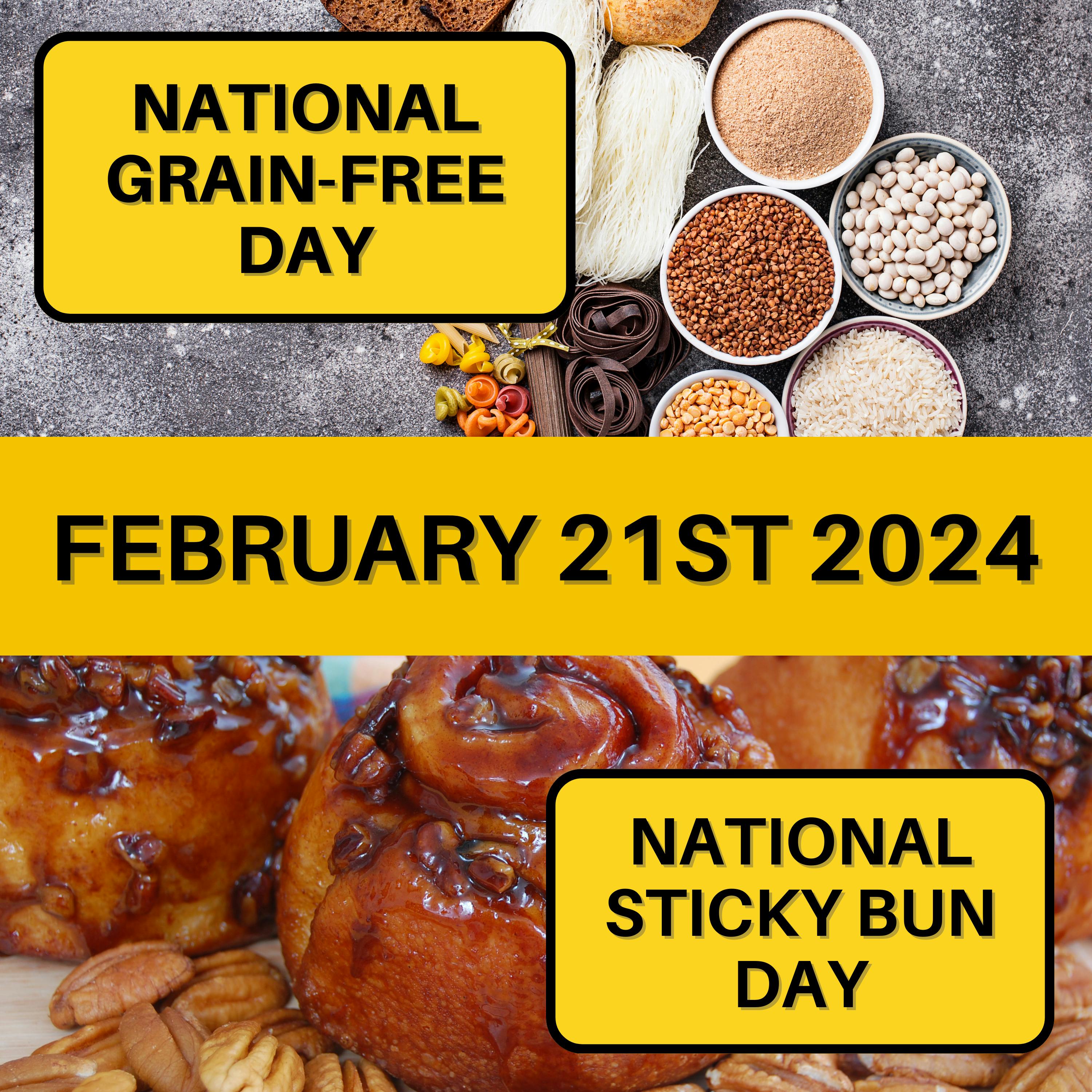 February 21, 2024 | Grain-Free Goodness and Sticky Bun Delights