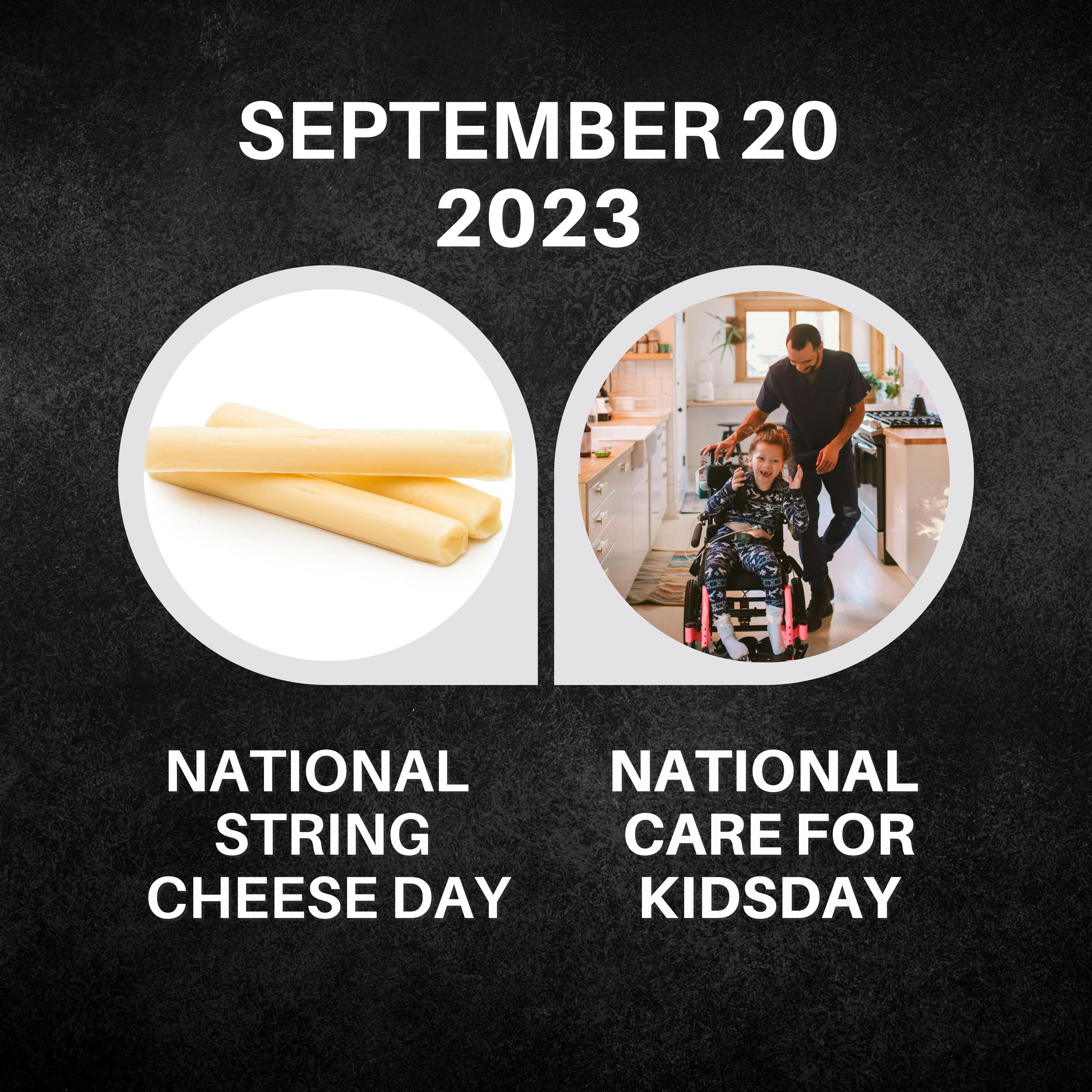 September 20, 2023 | Nurturing Our Young Ones and Savoring String Cheese Delights
