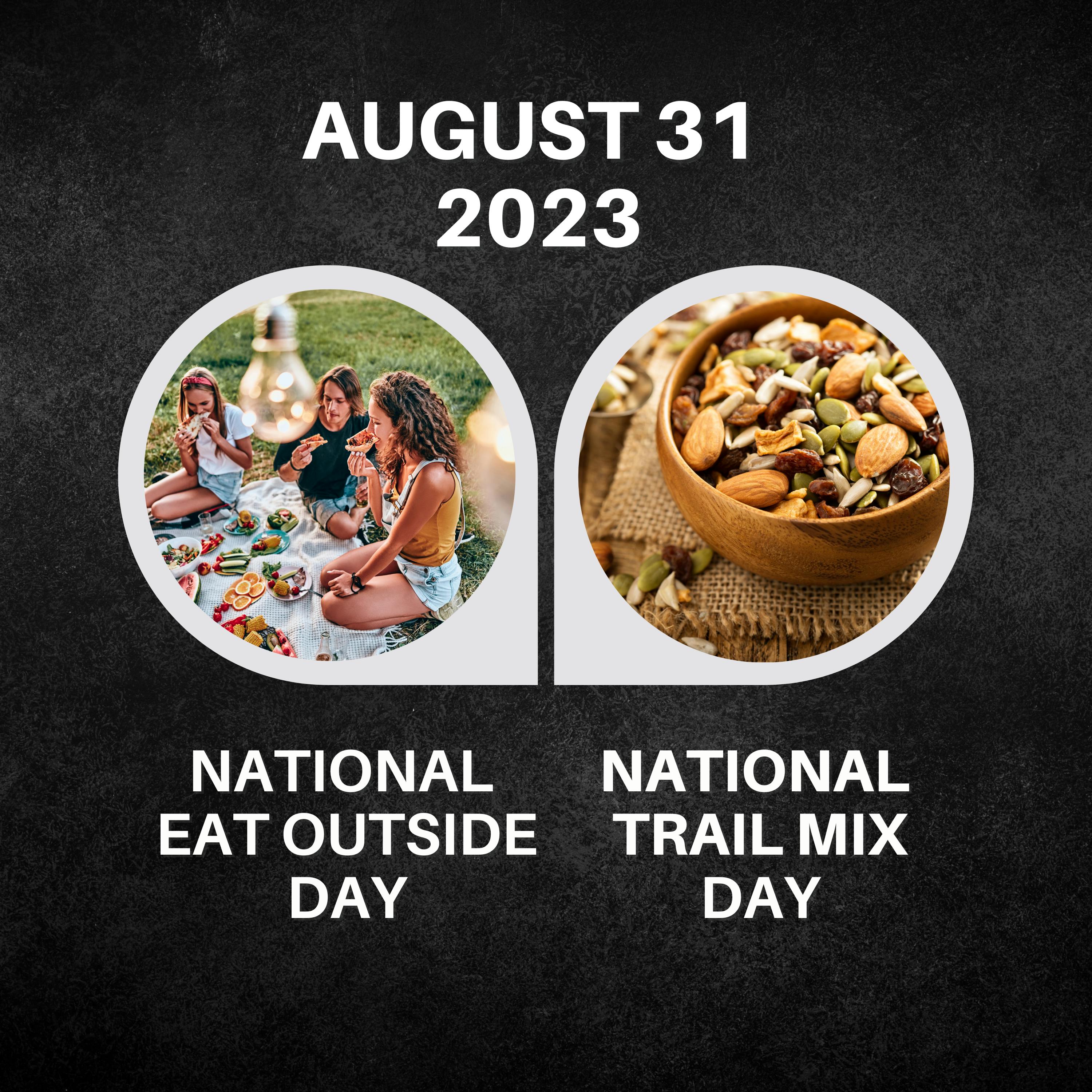 August 31, 2023 | Al Fresco Delights and Trail Mix Adventures