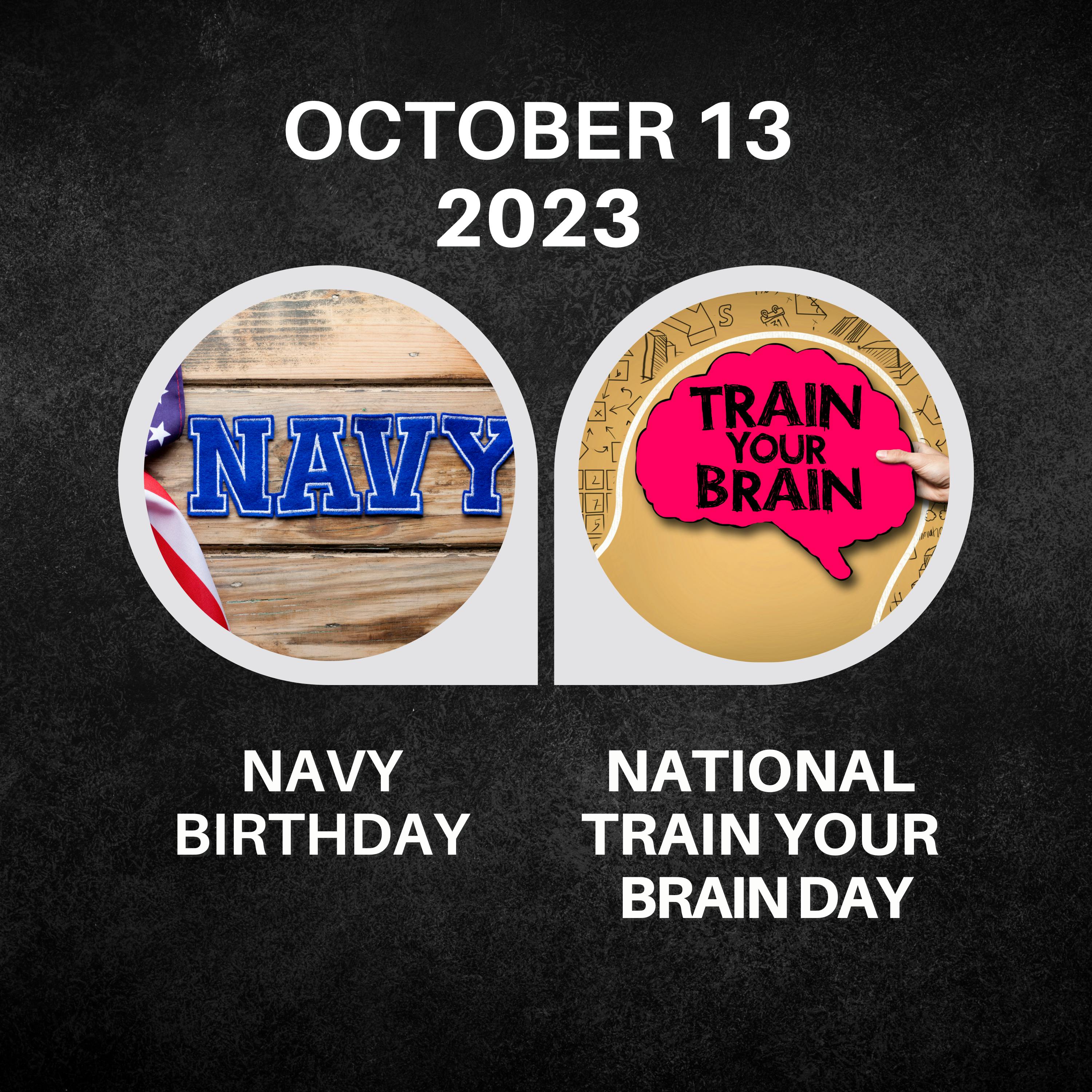 October 13, 2023 | Celebrating the Navy and Exercising the Brain