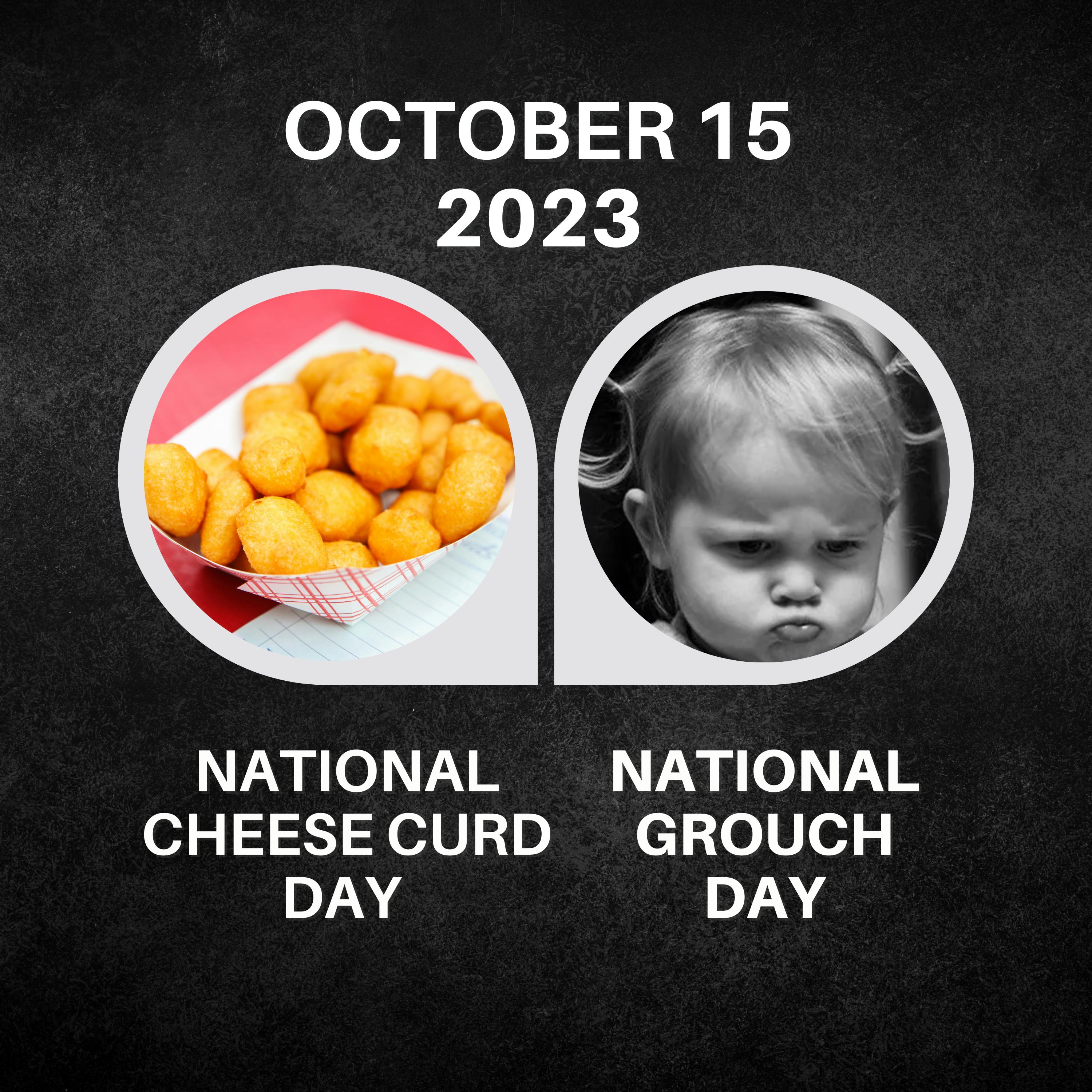October 15, 2023 | Celebrating Grouch Day with Cheese Curd Charm