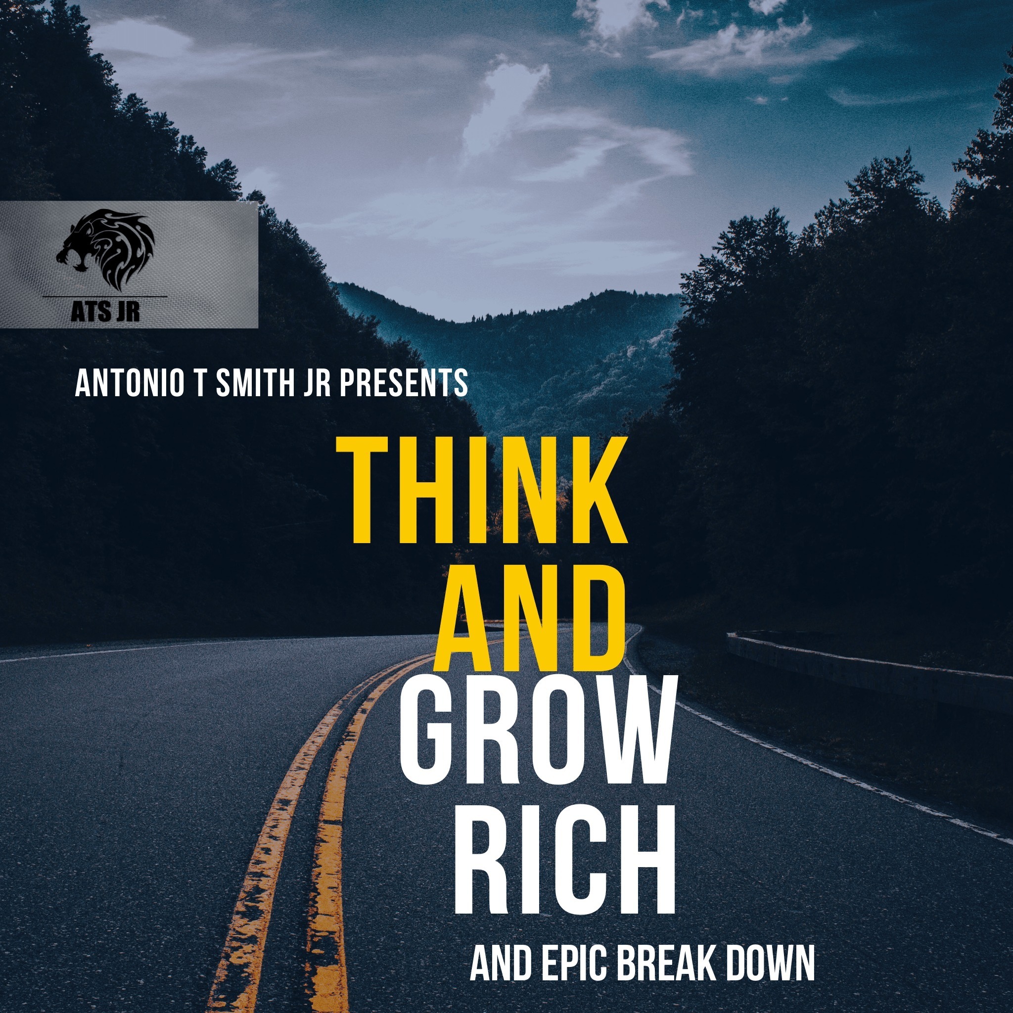 s4ep19 Think And Grow Rich Part 1 - The Concept