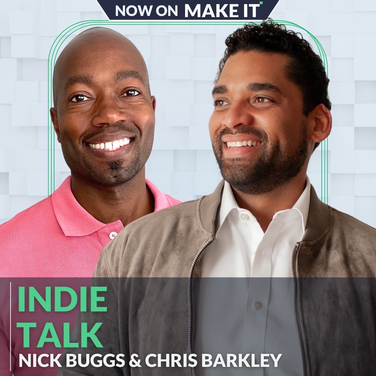 The MAKE IT Podcast