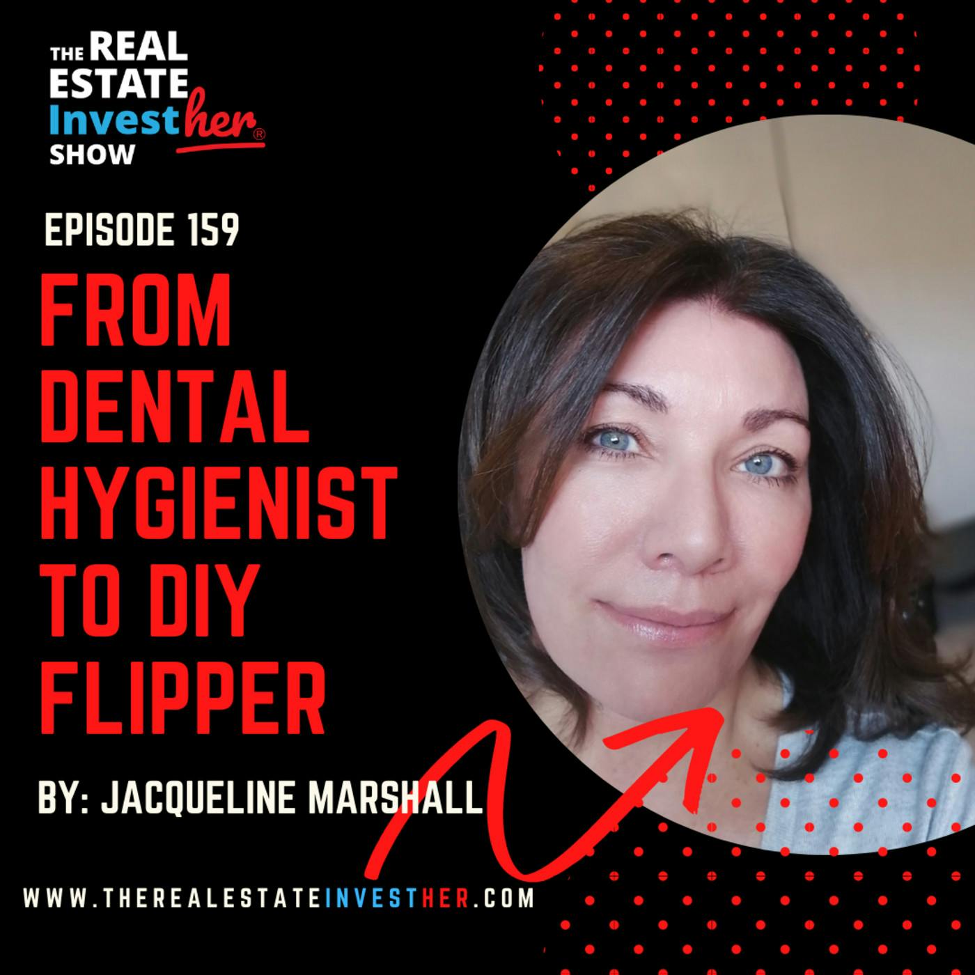 From Dental Hygienist to DIY Flipper with Jacqueline Marshall