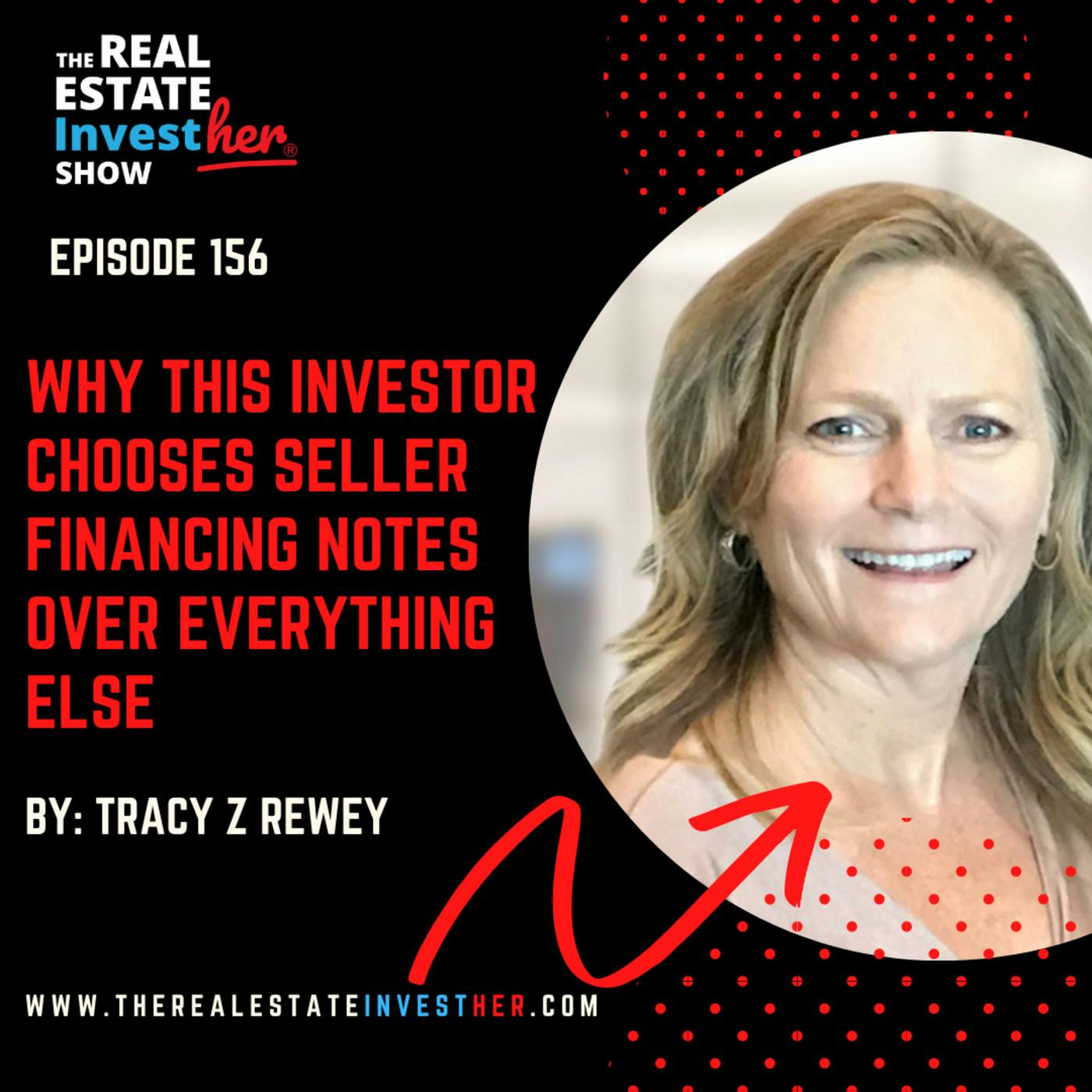 Why This Investor Chooses Seller Financing Notes Over Everything Else with Tracy Z Rewey