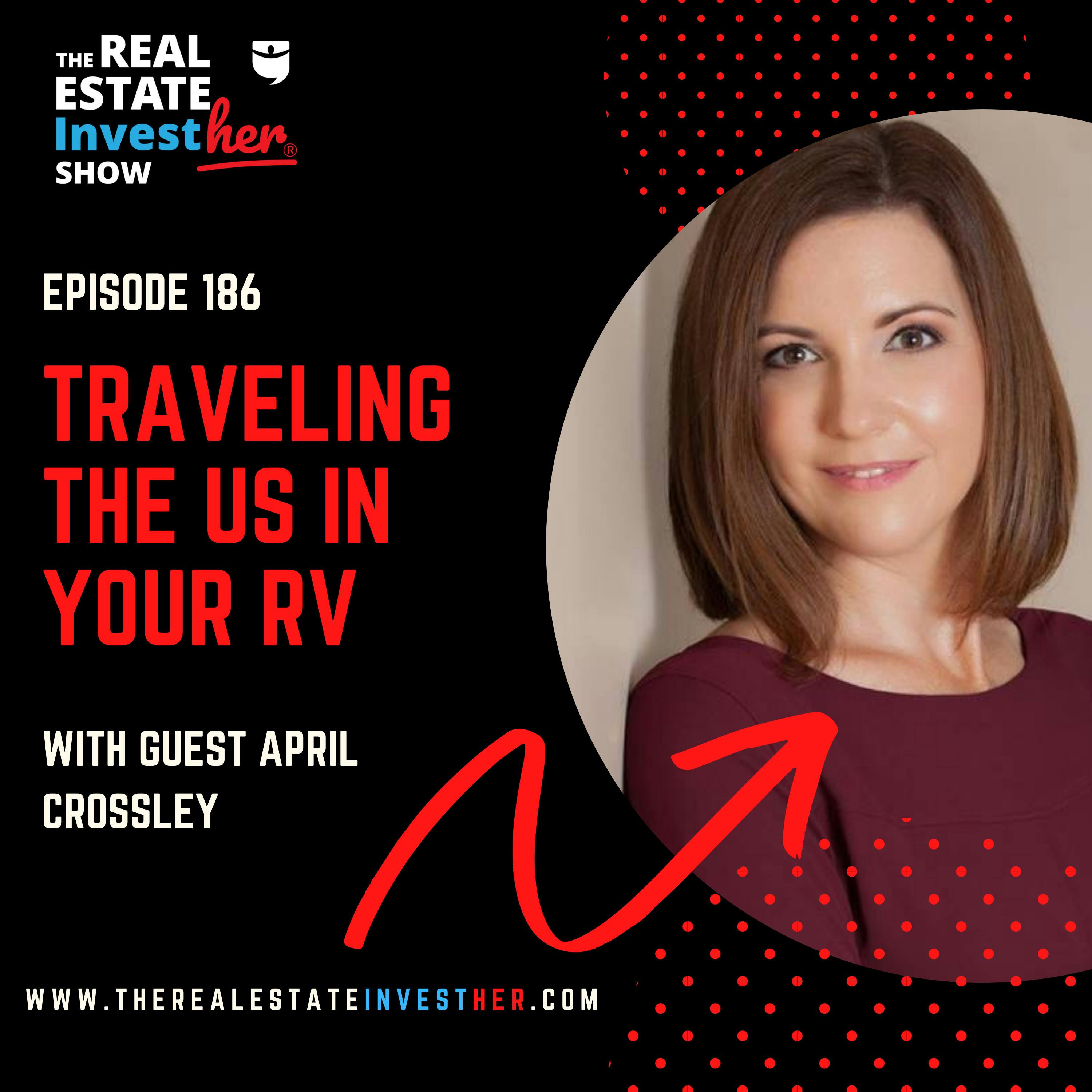 Traveling the US in Your RV with April Crossley