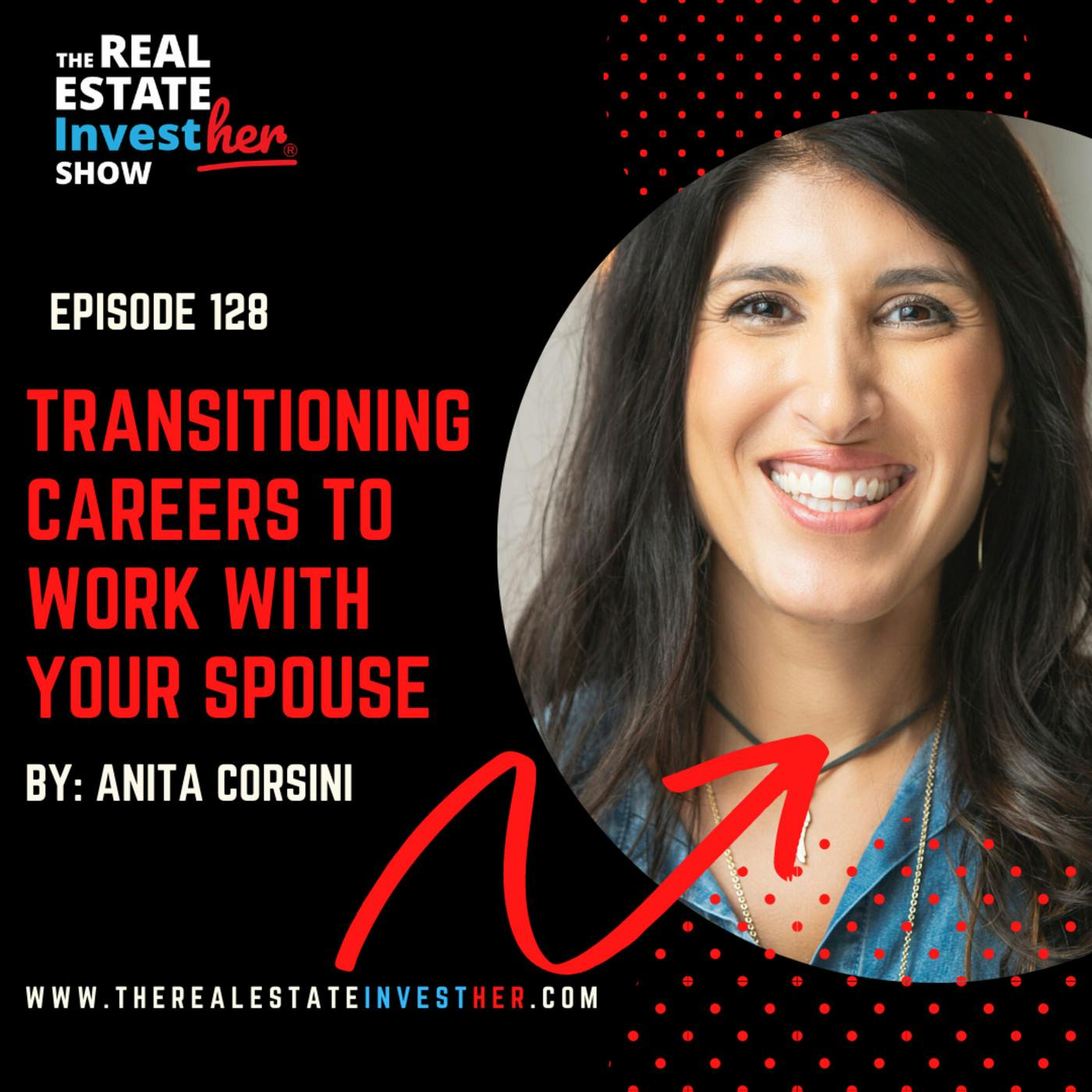 Transitioning Careers to Work with Your Spouse with HGTV Star, Anita Corsini