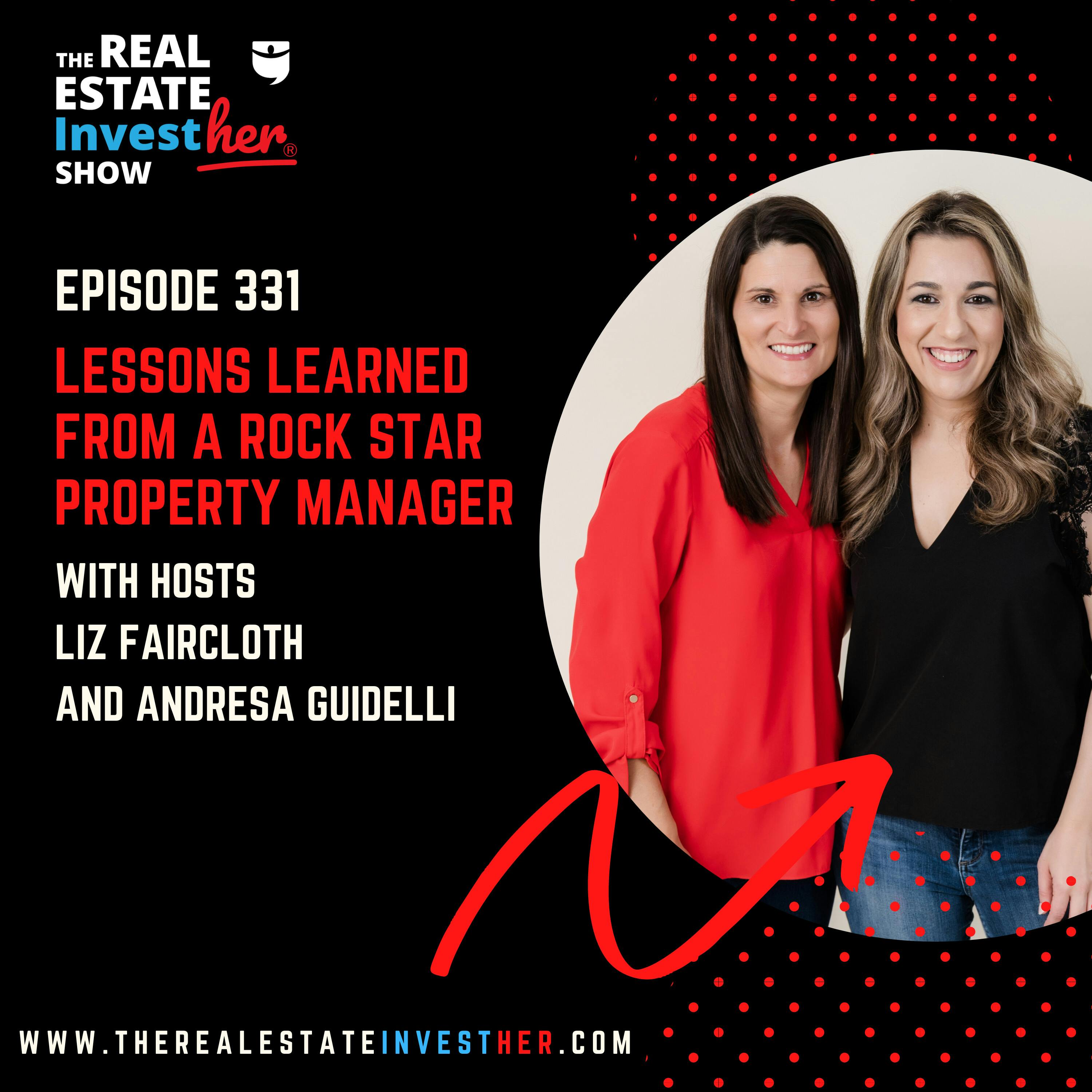 Lessons Learned from a Rock Star Property Manager (Minisode)