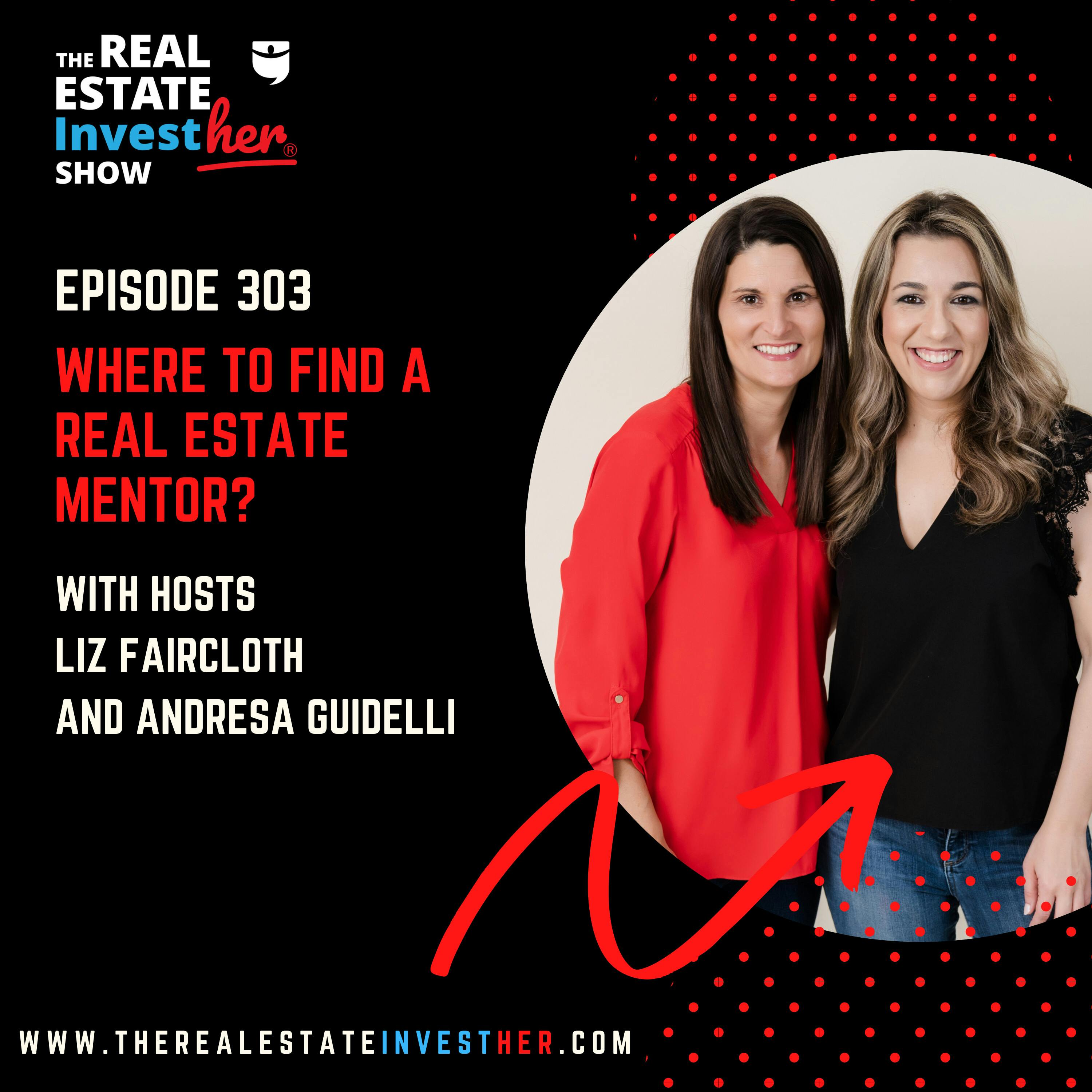 Where to find a Real Estate mentor?  (Minisode)