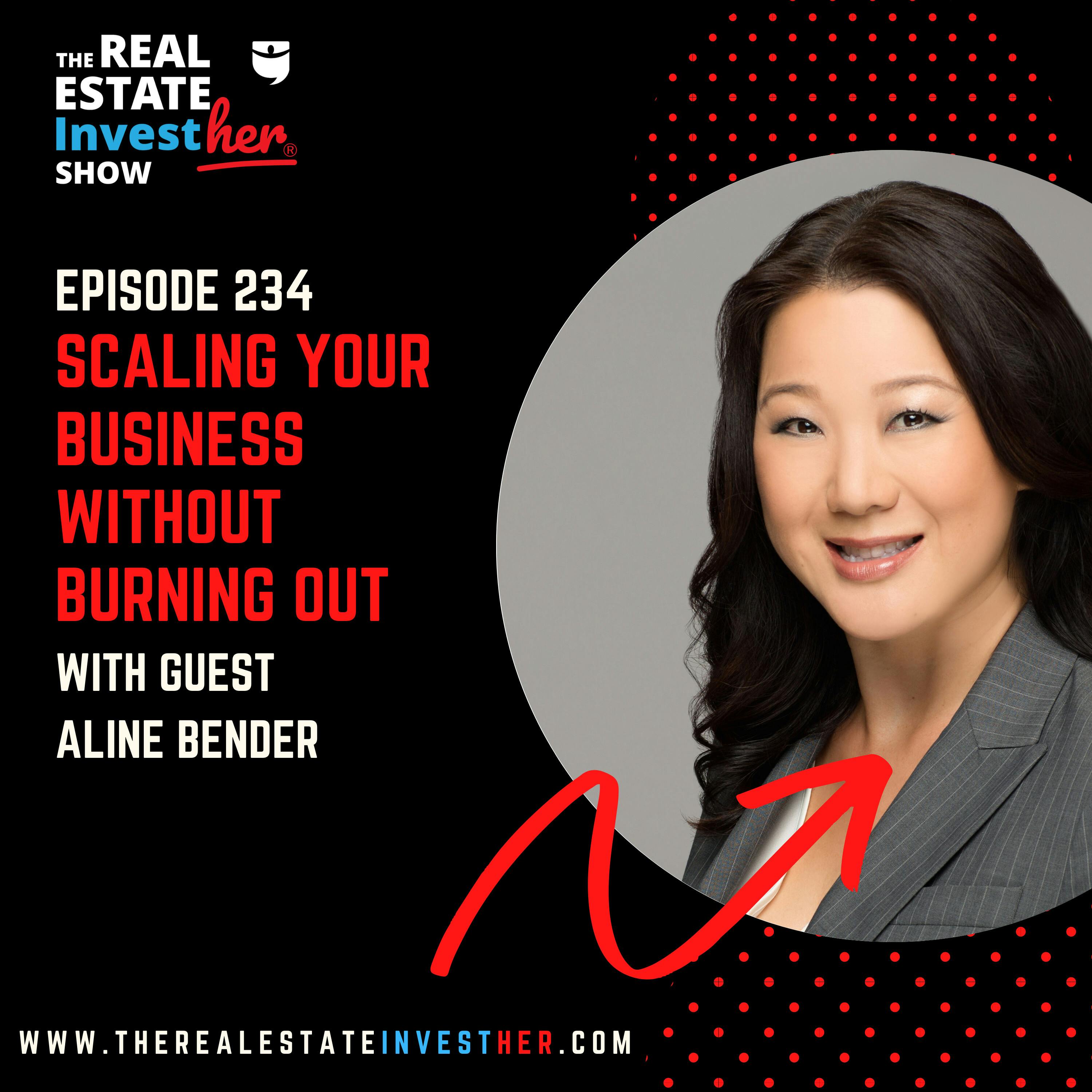 Scaling Your Business Without Burning Out with Aline Bender