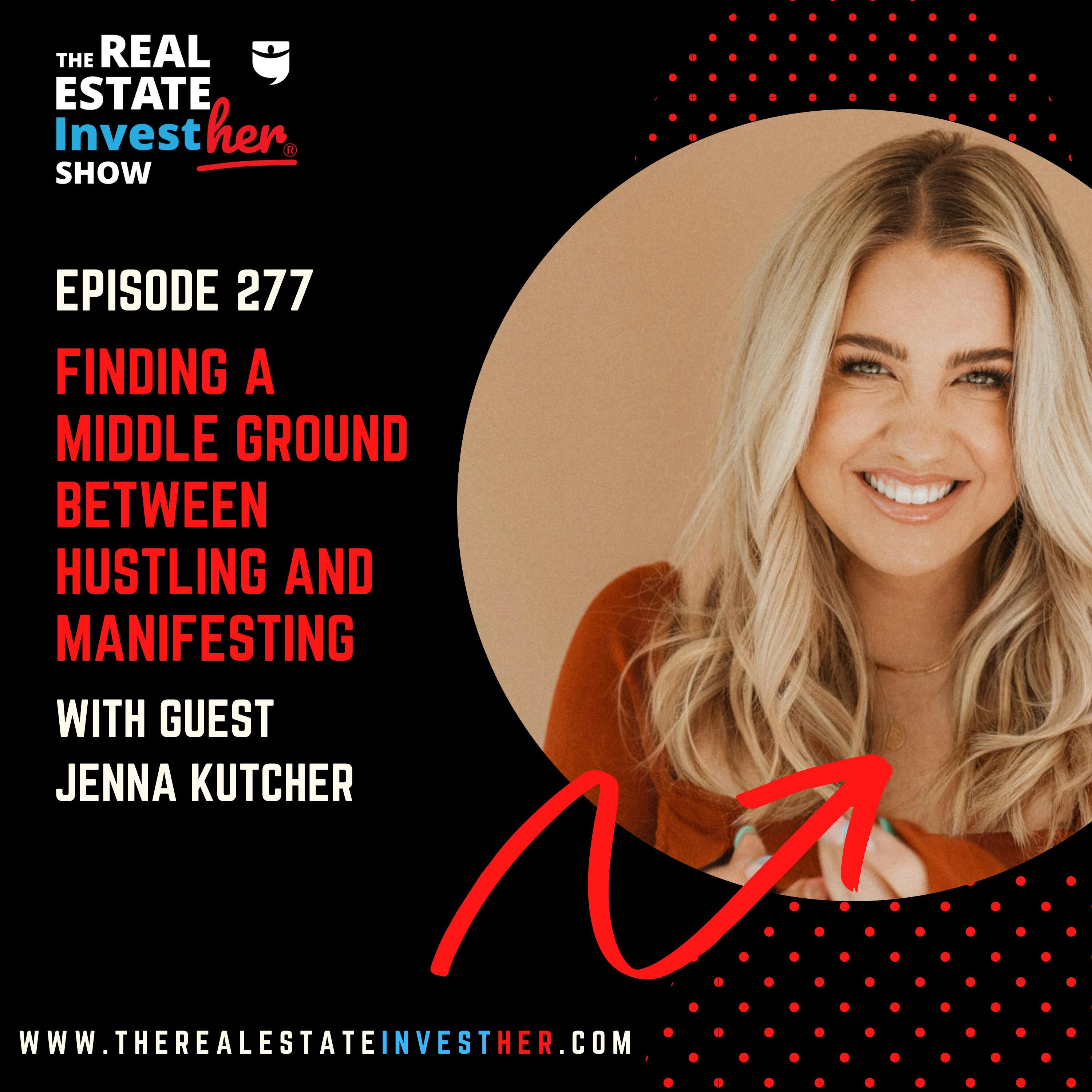 Finding a Middle Ground between hustling and manifesting (Special Minisode)