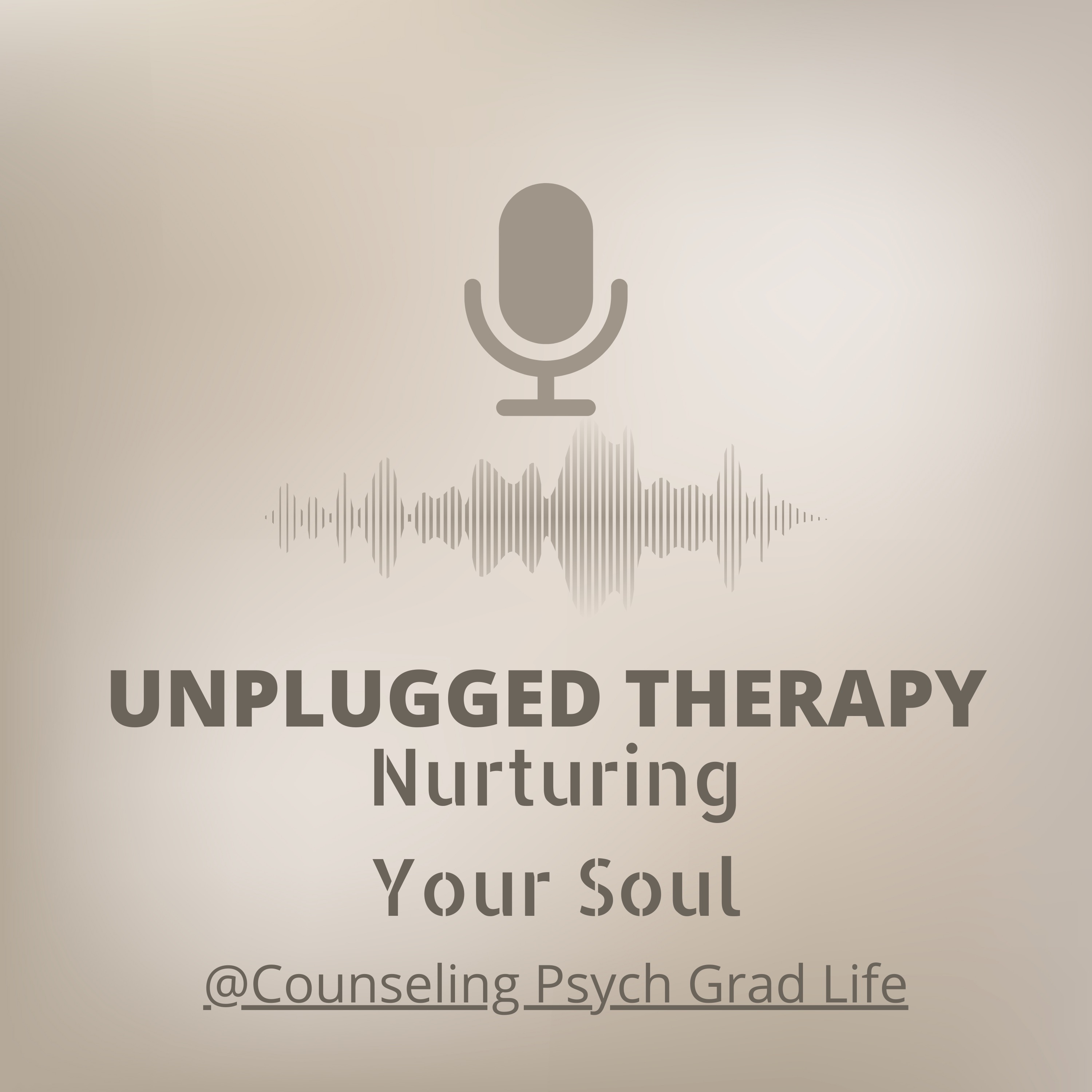 Unplugged Therapy: Nurturing Your Soul