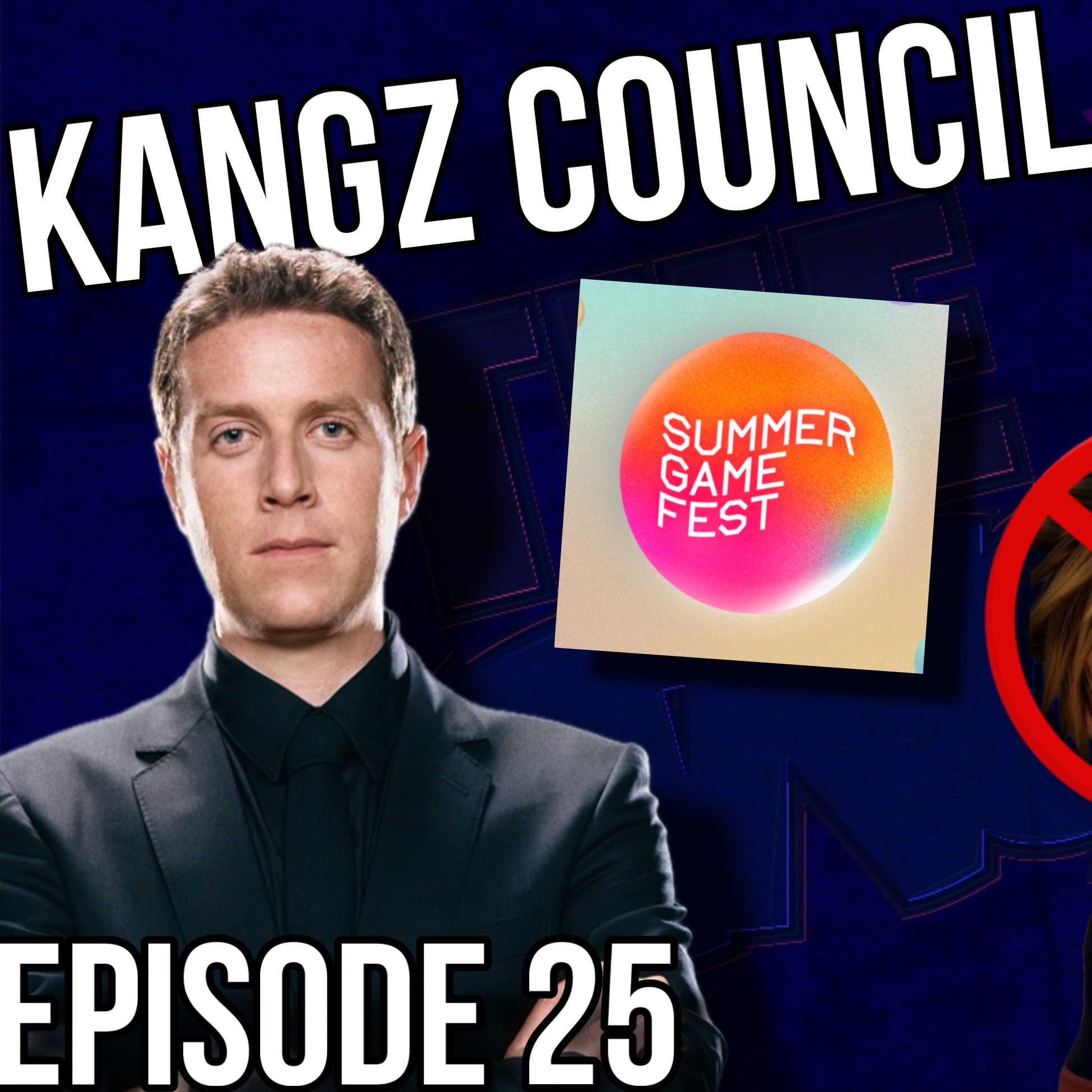 Kangz Council - Episode 25! - Summer Games Fest Pre Show! episode artwork