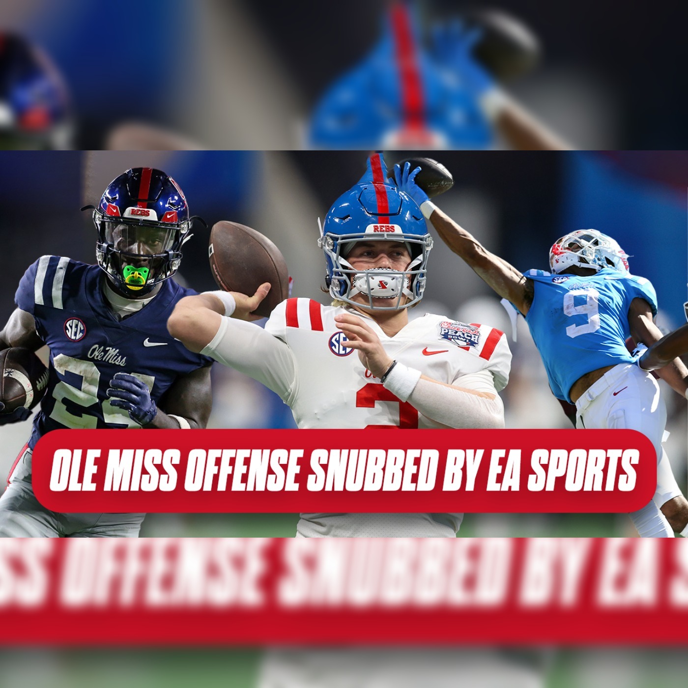 Flagship incredulous over EA’s Ole Miss snub; Texas, Oklahoma now officially in SEC