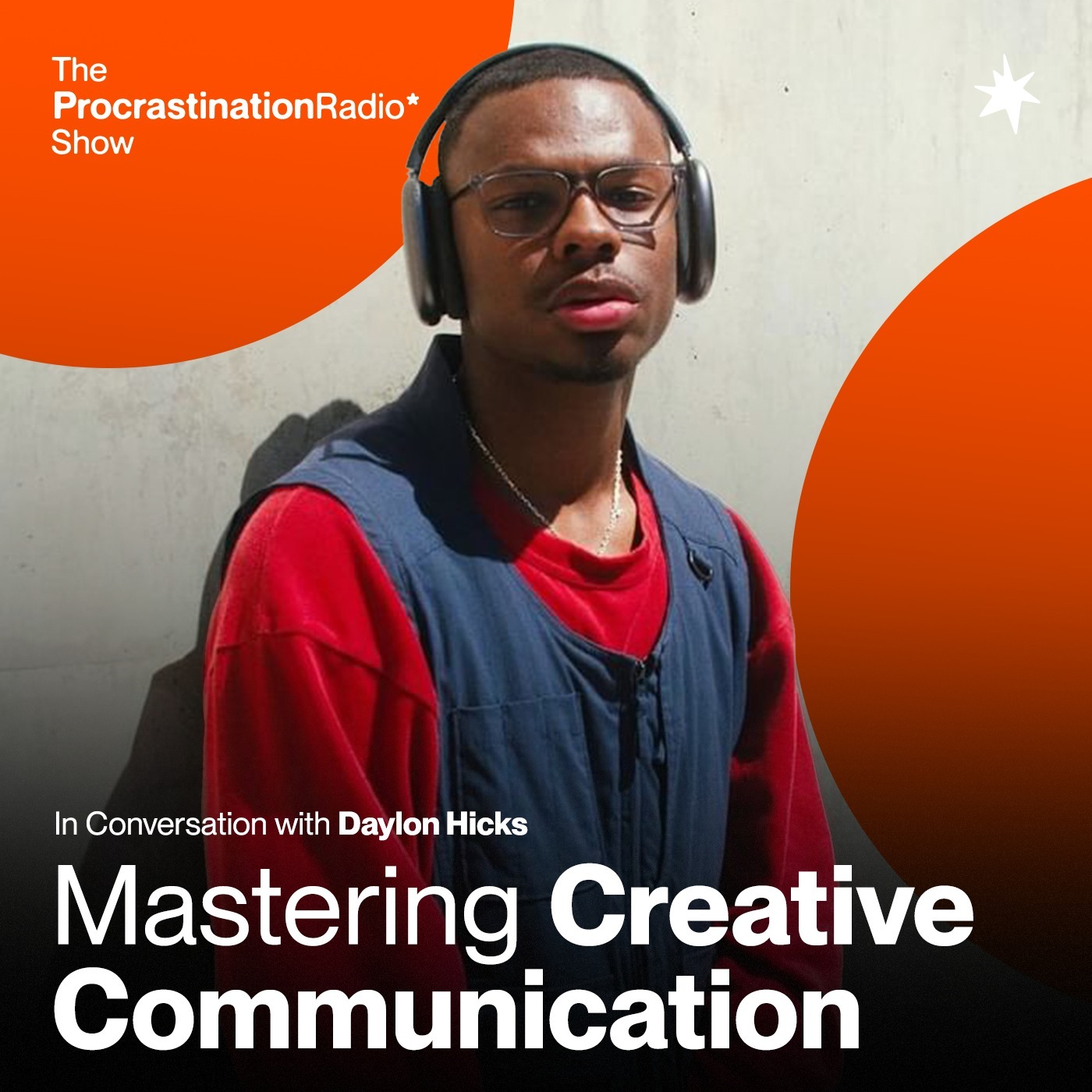 TheProcrastinationRadioShow* w/ iancomplex*