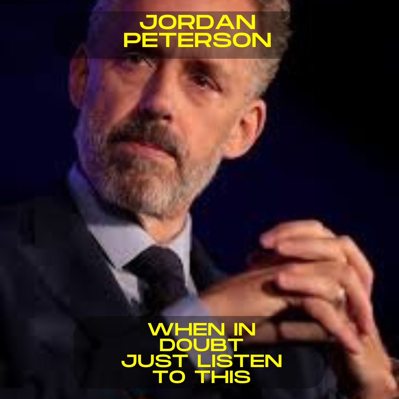 Jordan Peterson - When in doubt just listen to this motivational speech