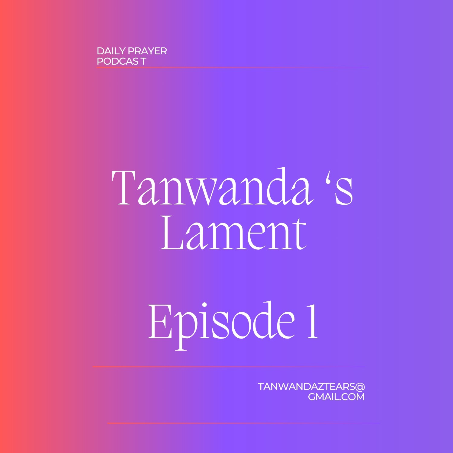 Tanwanda’s Lament episode artwork