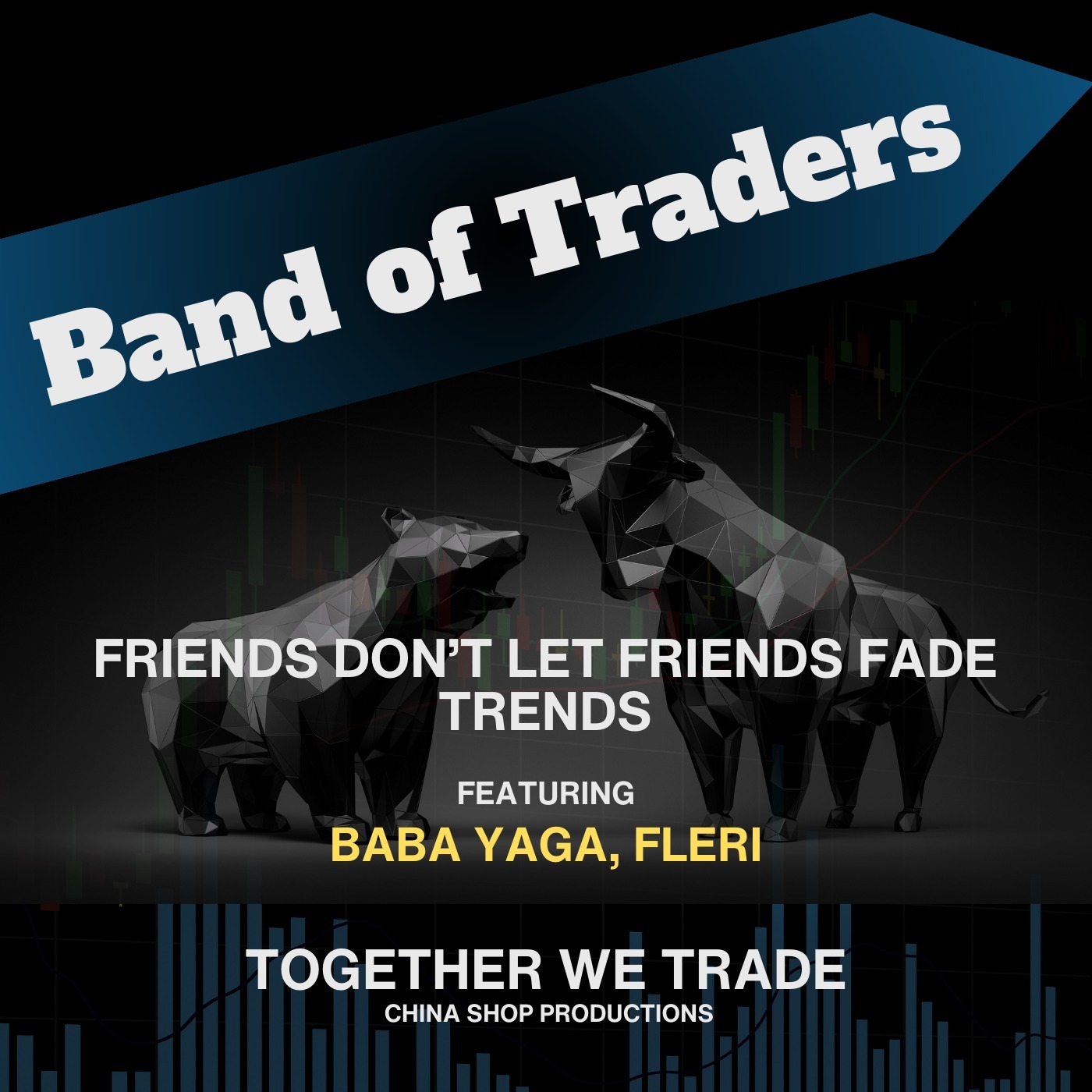 Friends Don’t Let Friends Fade Trends - Roundtable