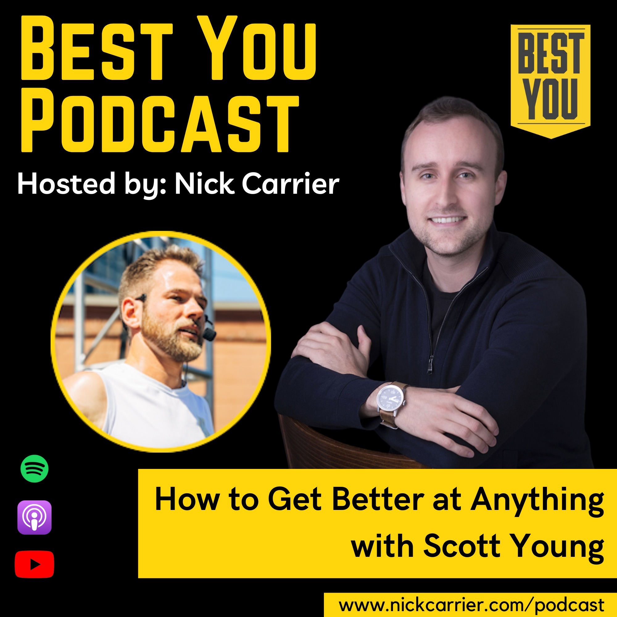 How to Get Better at Anything with Scott Young episode artwork