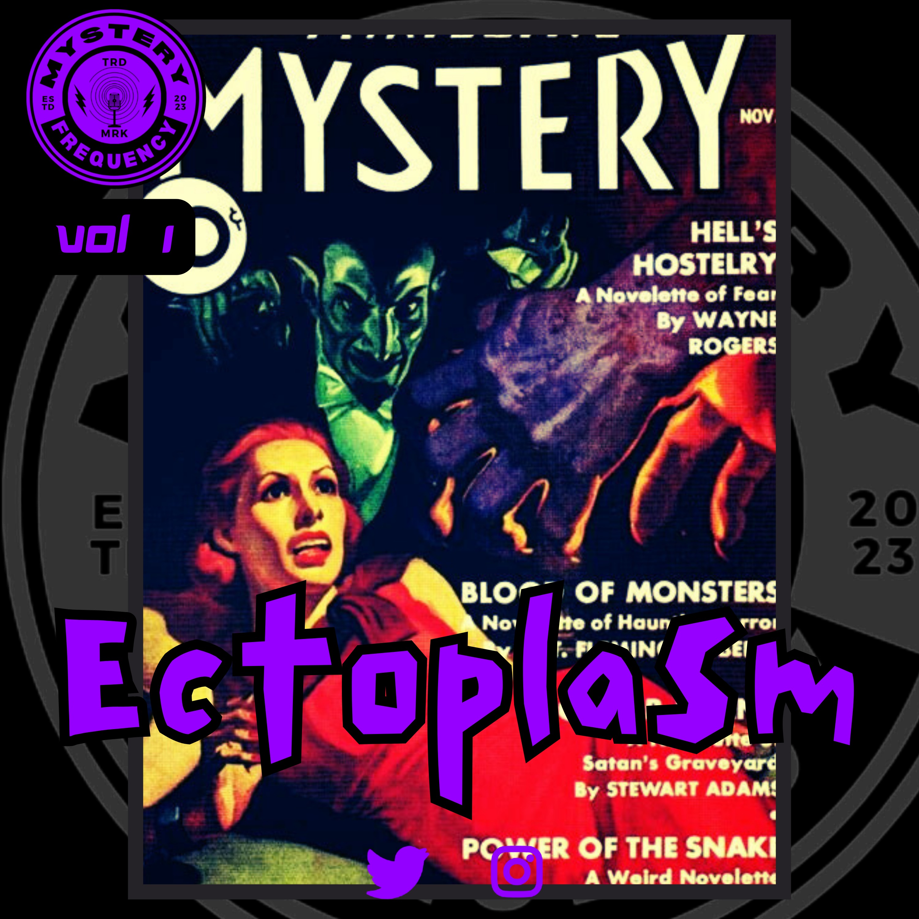 #285 Ectoplasm [Vol 1]