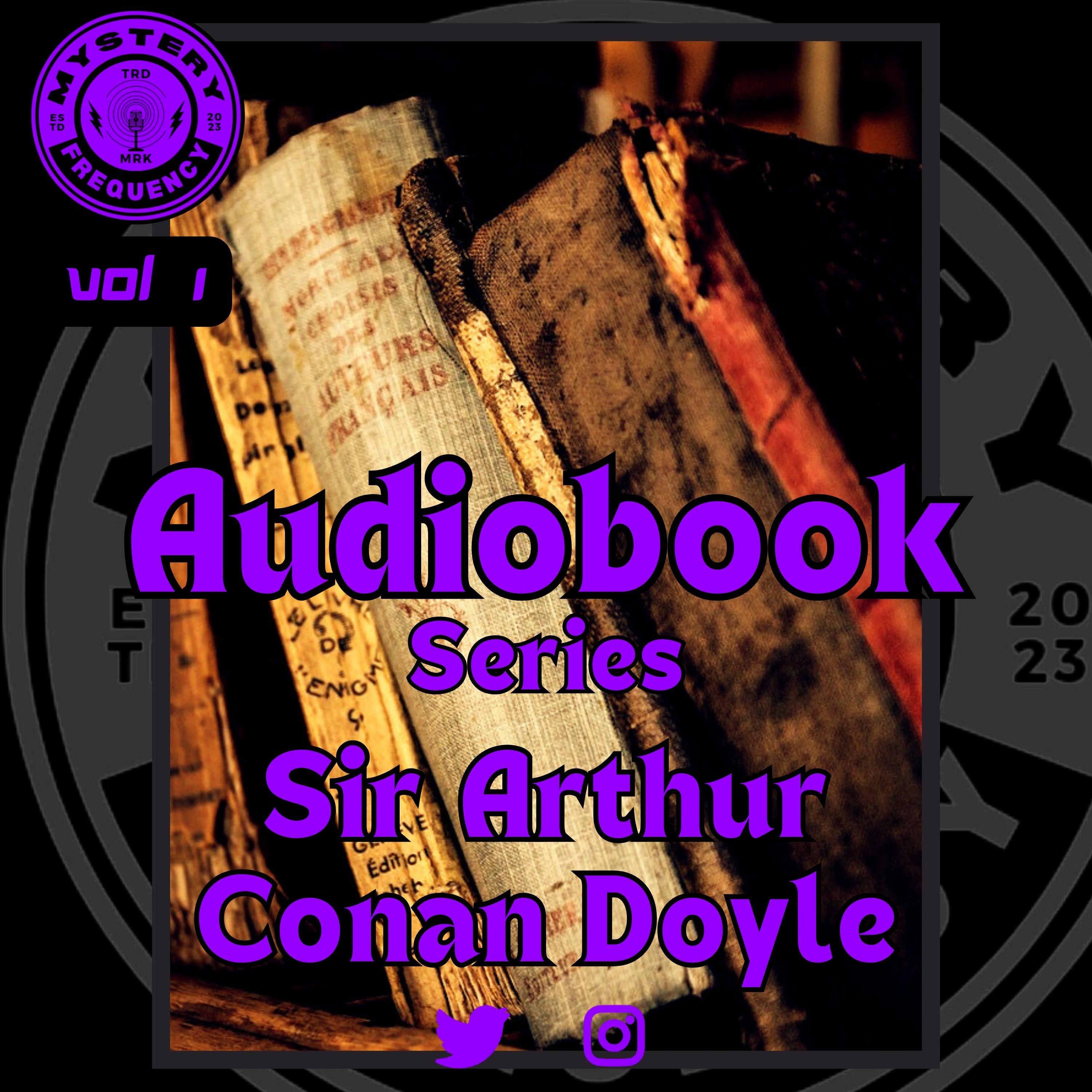 #289 Audiobook Series [Vol 1] Sir Arthur Conan Doyle