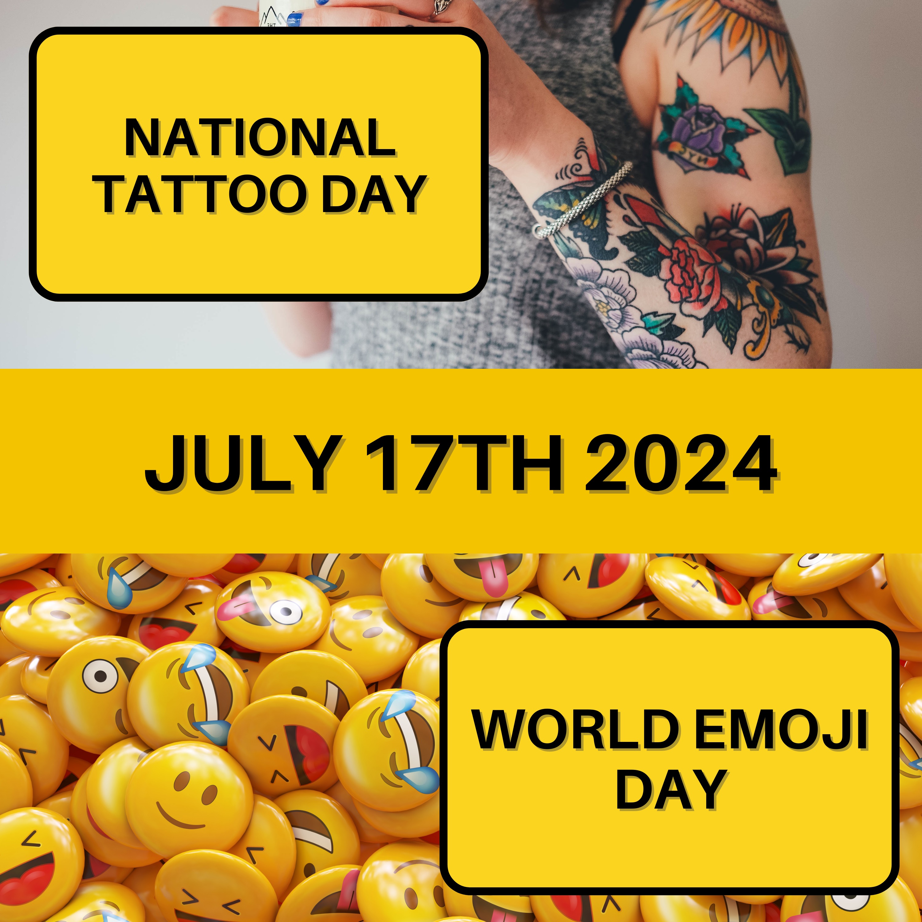 July 17, 2024 | Ink and Icons: National Tattoo Day and World Emoji Day