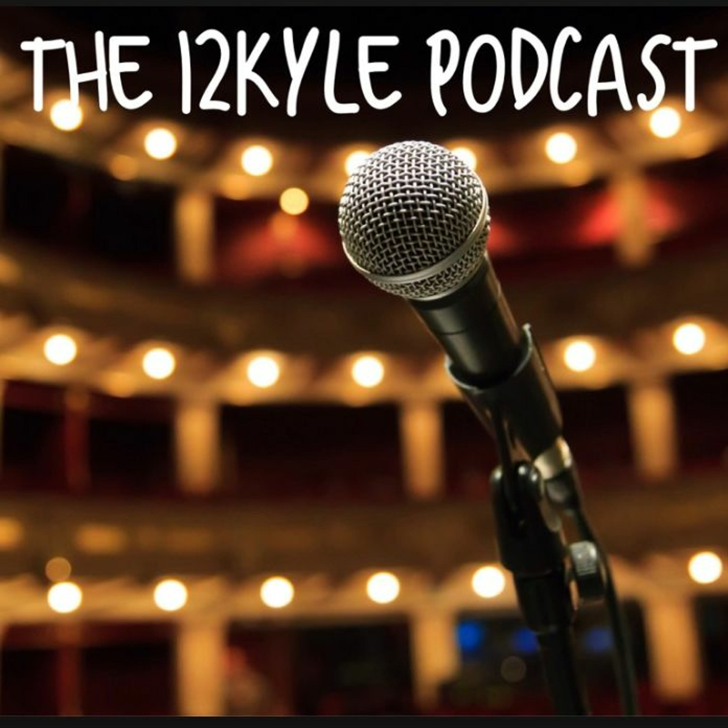 The 12Kyle Podcast