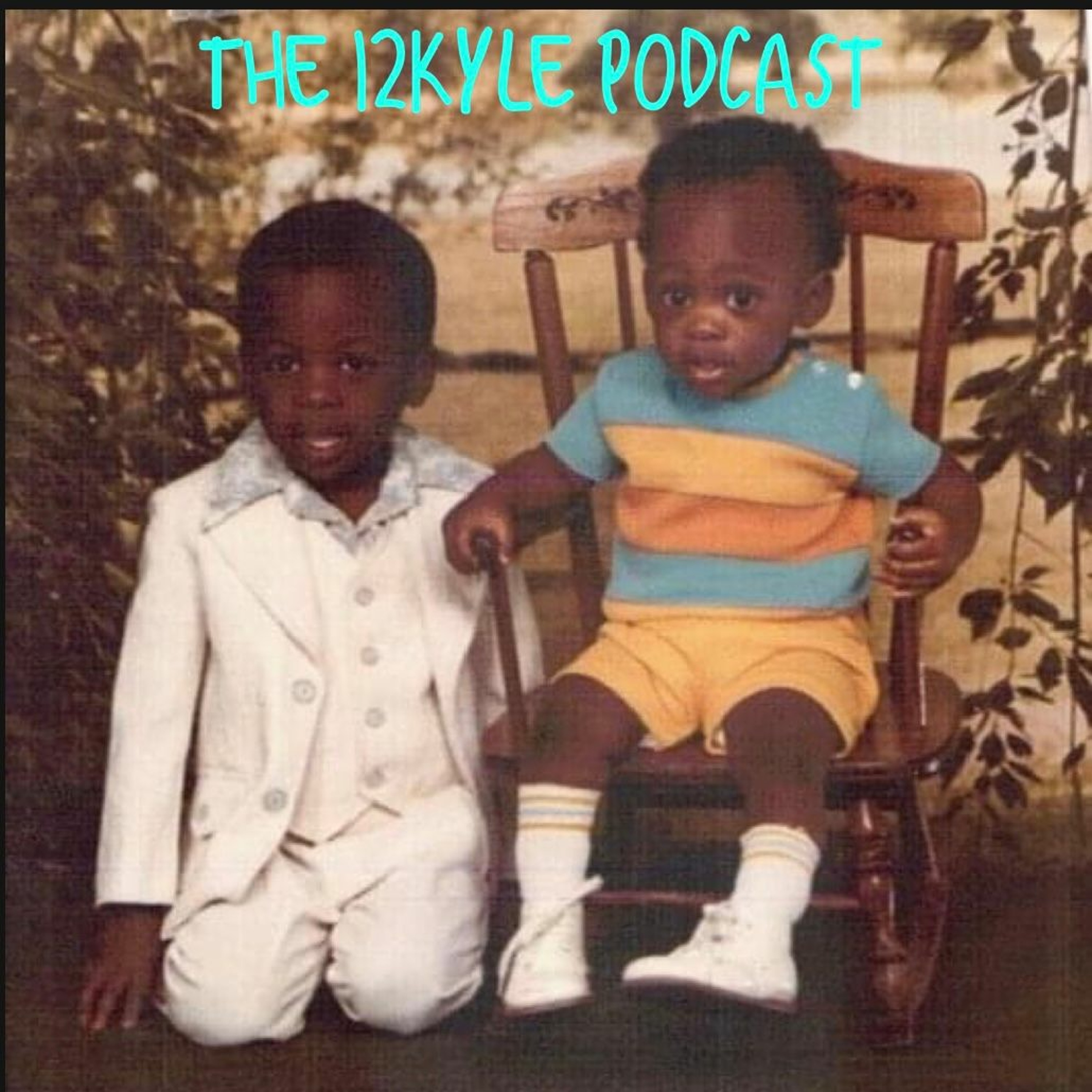 The 12Kyle Podcast
