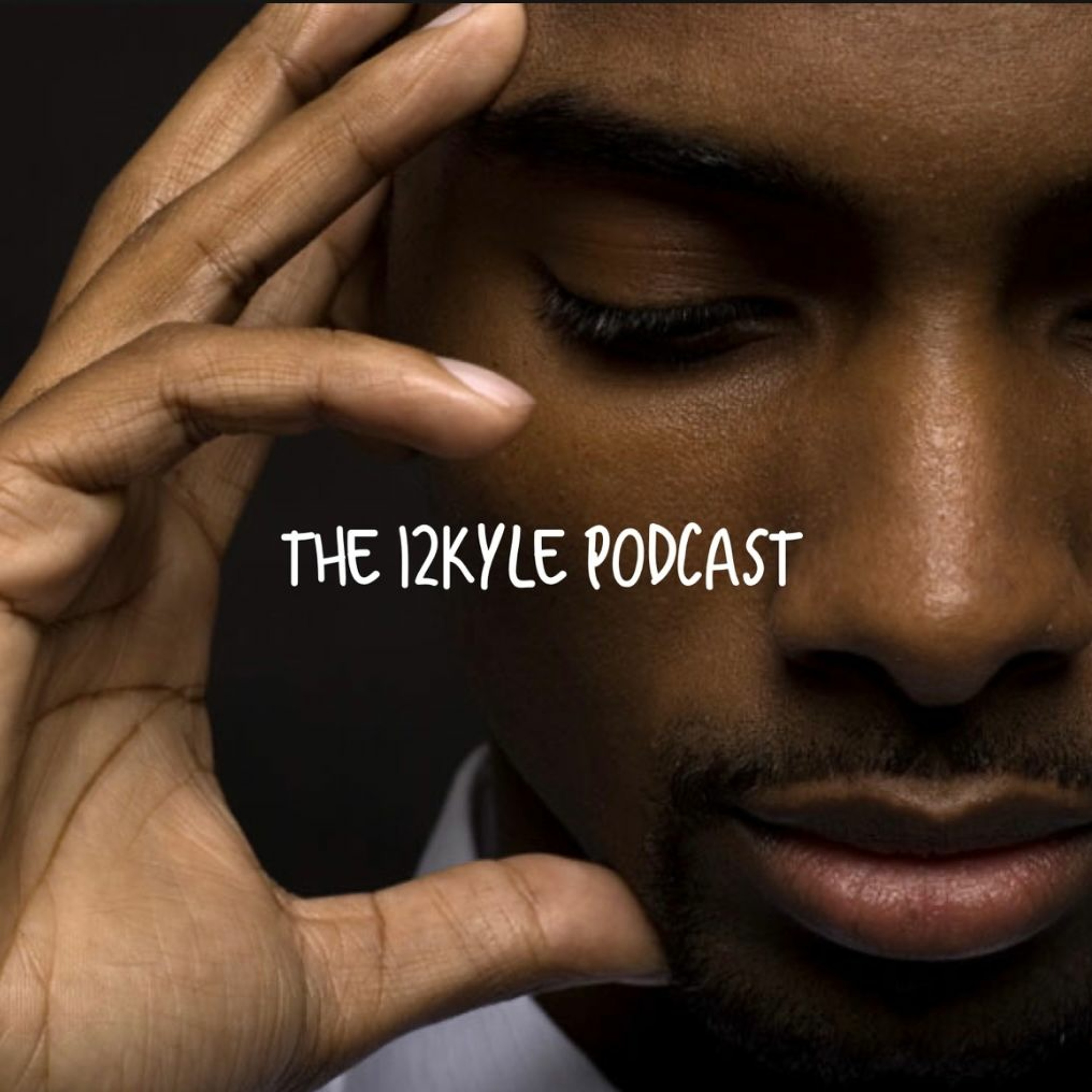 The 12Kyle Podcast
