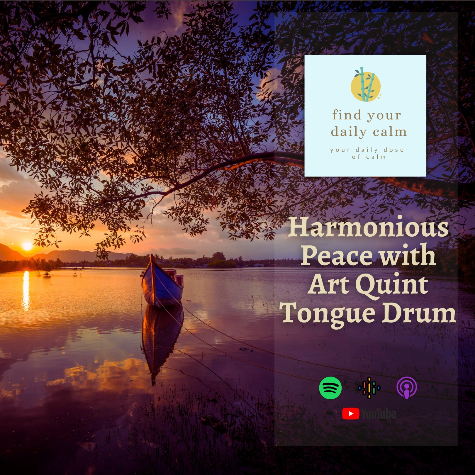 Harmonious Peace with  Art Quint  Tongue Drum