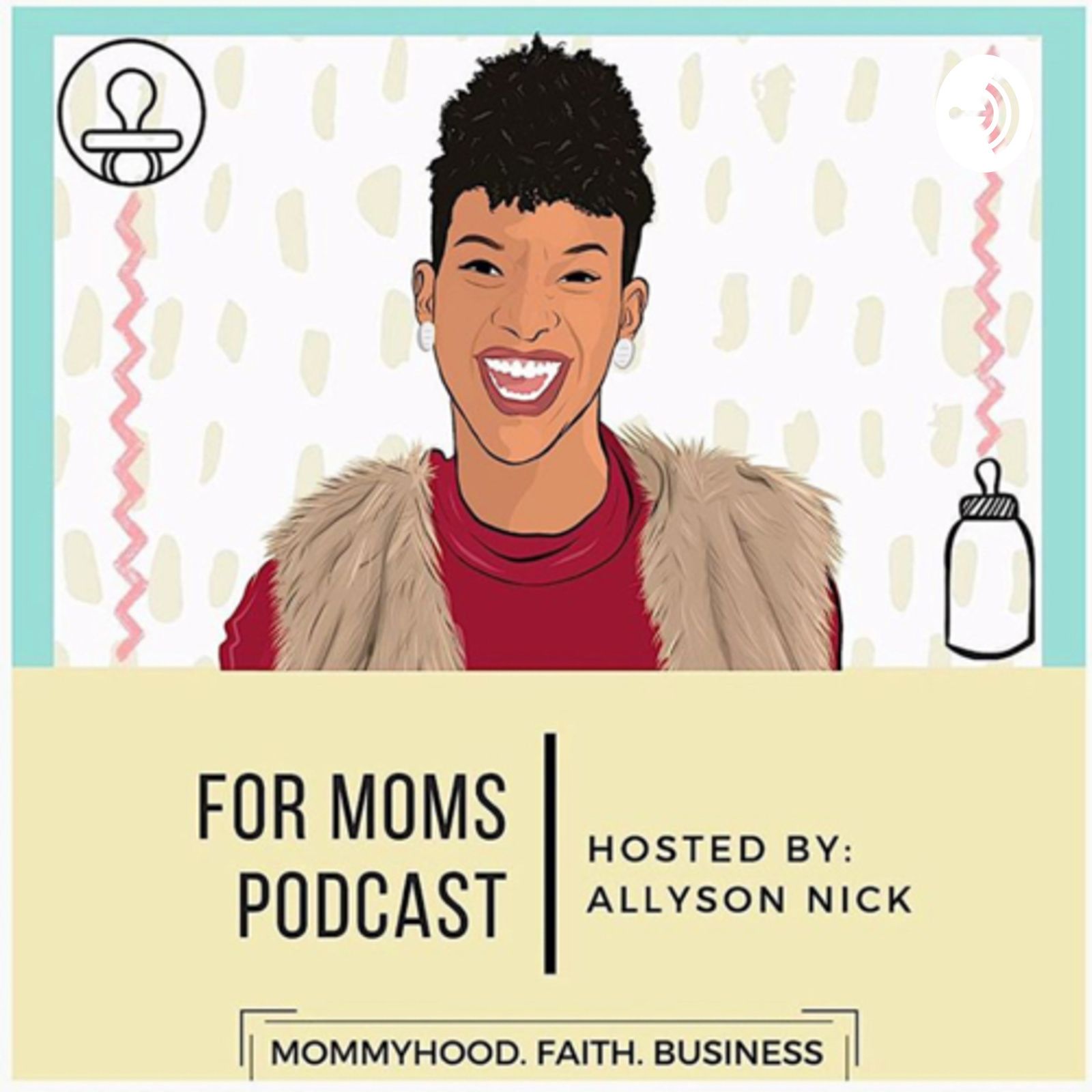 One Mom and A Dream Podcast