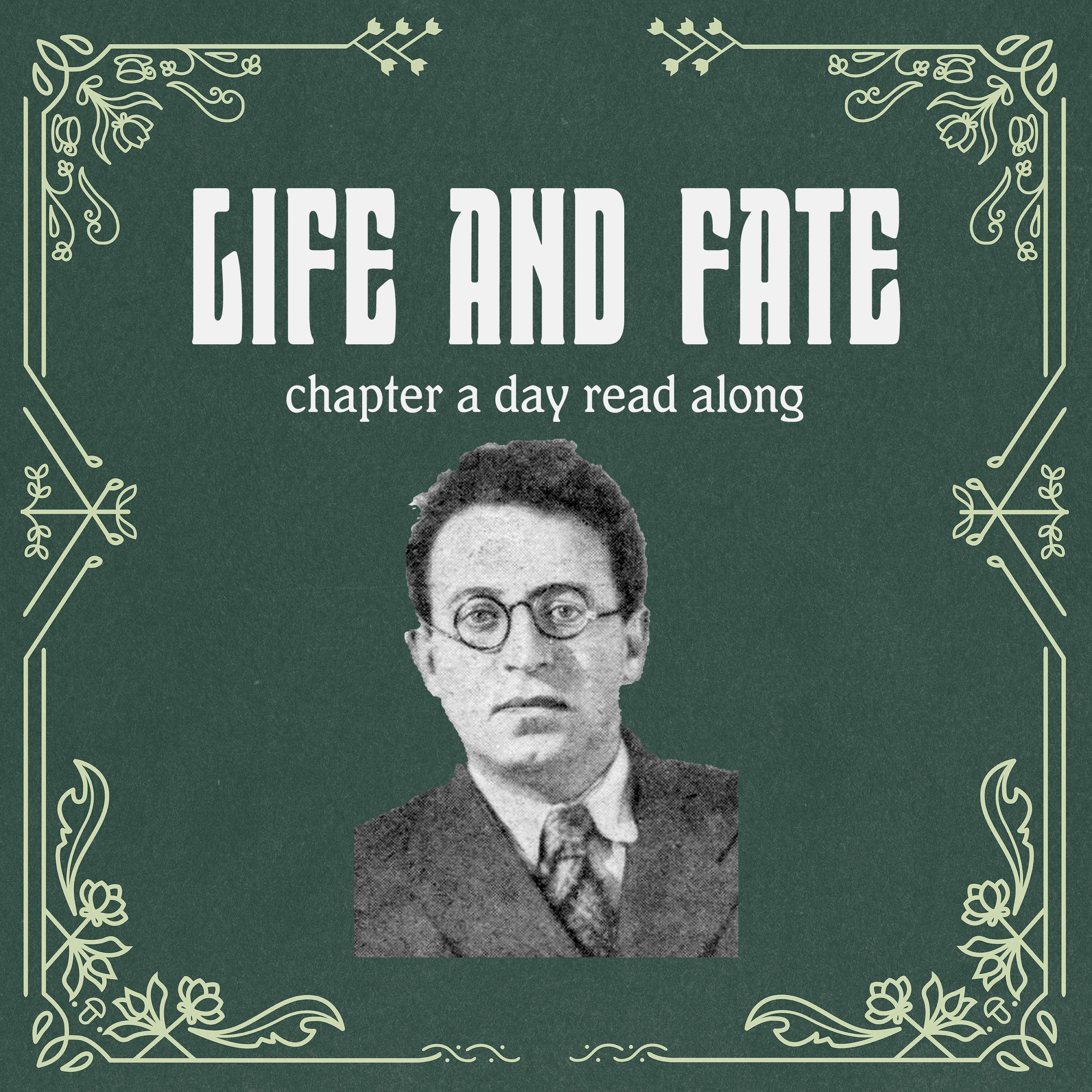 Life and Fate - Chapter A Day Read Along podcast artwork