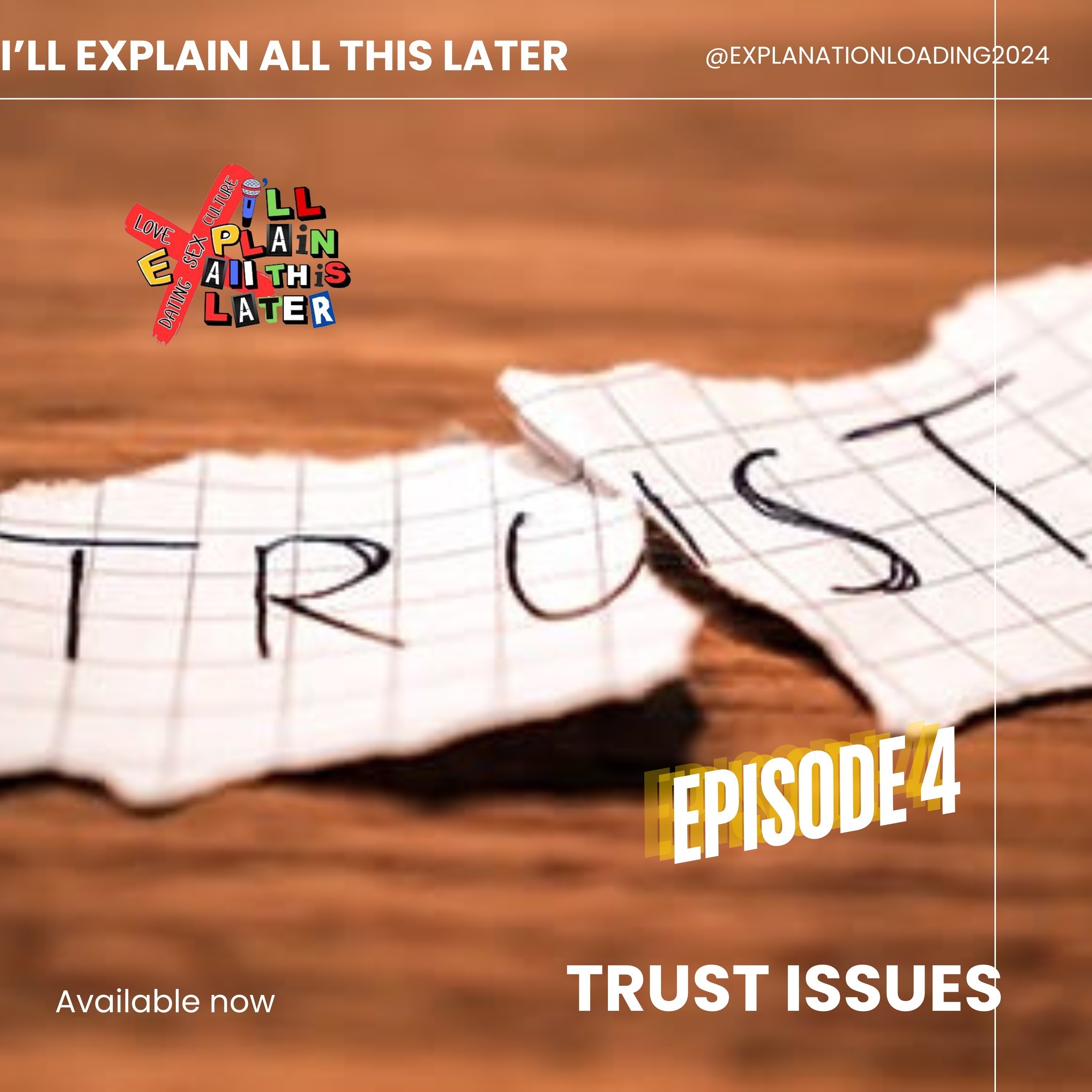 S1E4:Trust Issues