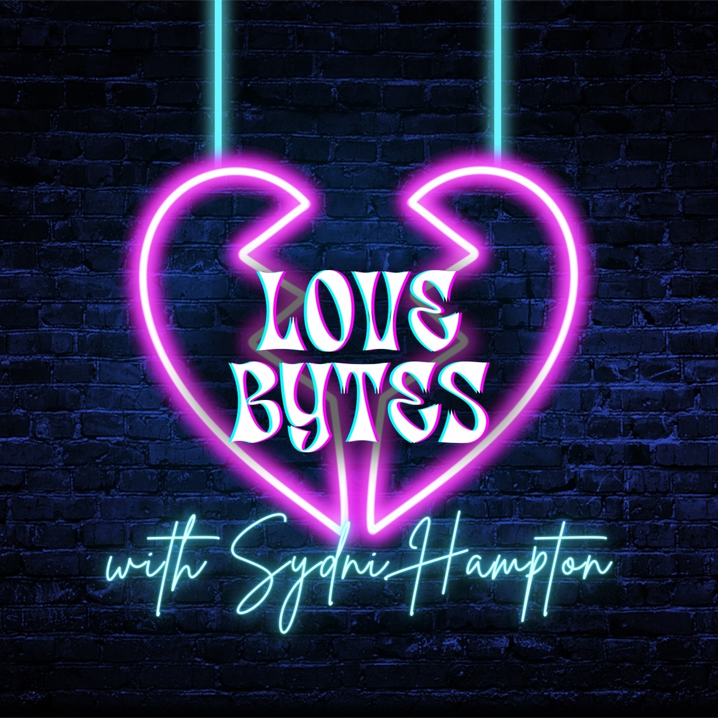 LOVE BYTES with Sydni Hampton