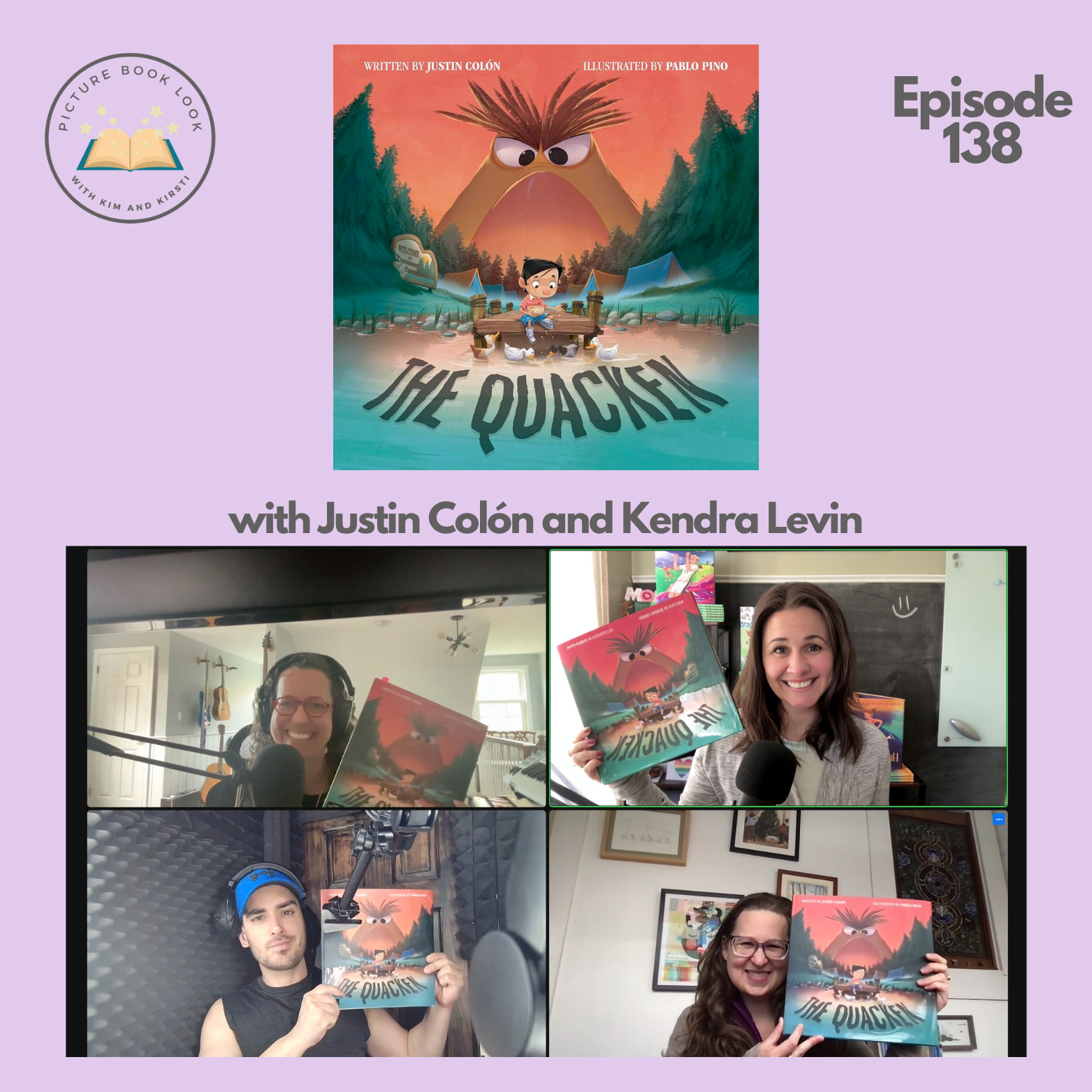 Ep138 The Quacken with Justin Colón and Kendra Levin