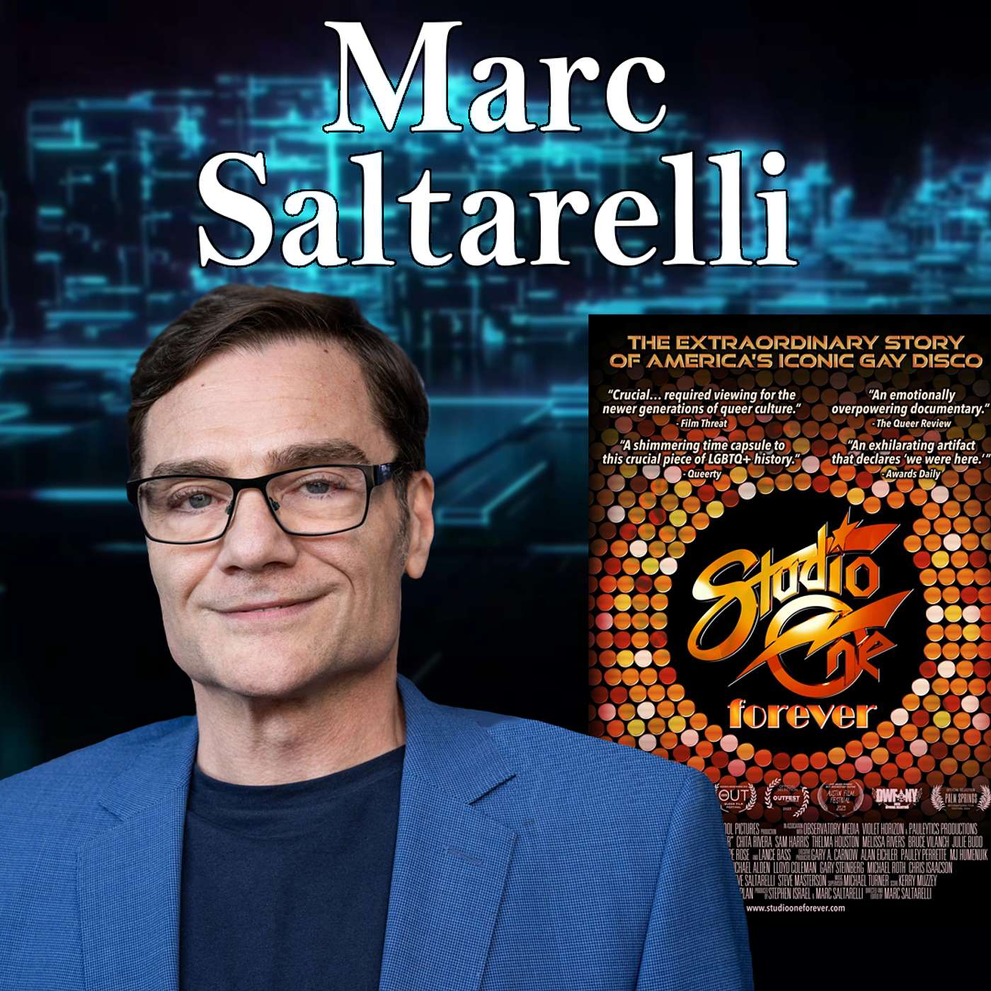 Harvey Brownstone Interview with Marc Saltarelli, Filmmaker, “Studio One Forever”