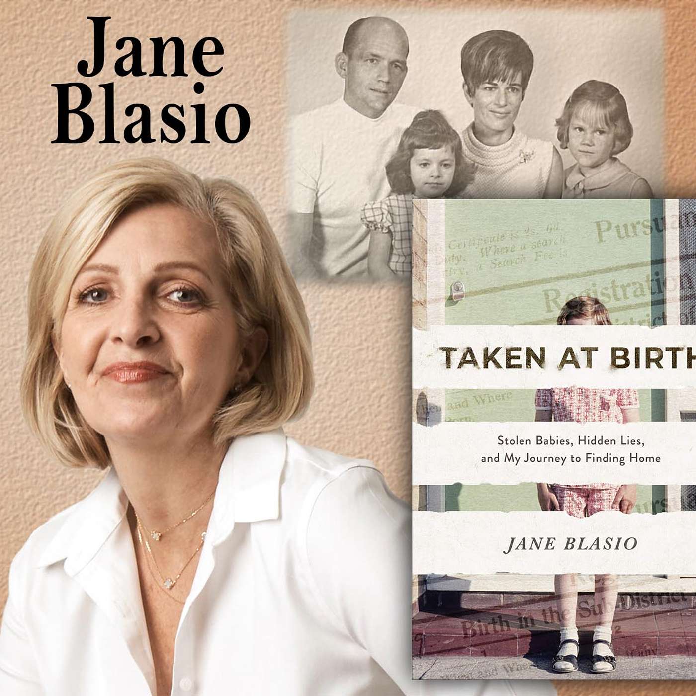 Harvey Brownstone Interviews Jane Blasio, Author of “Taken at Birth: Stolen Babies, Hidden Lies, and My Journey to Finding Home”