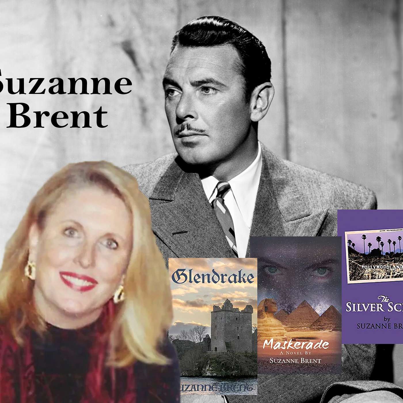 Harvey Brownstone Interviews Suzanne Brent, Author & Daughter of Hollywood Legend George Brent