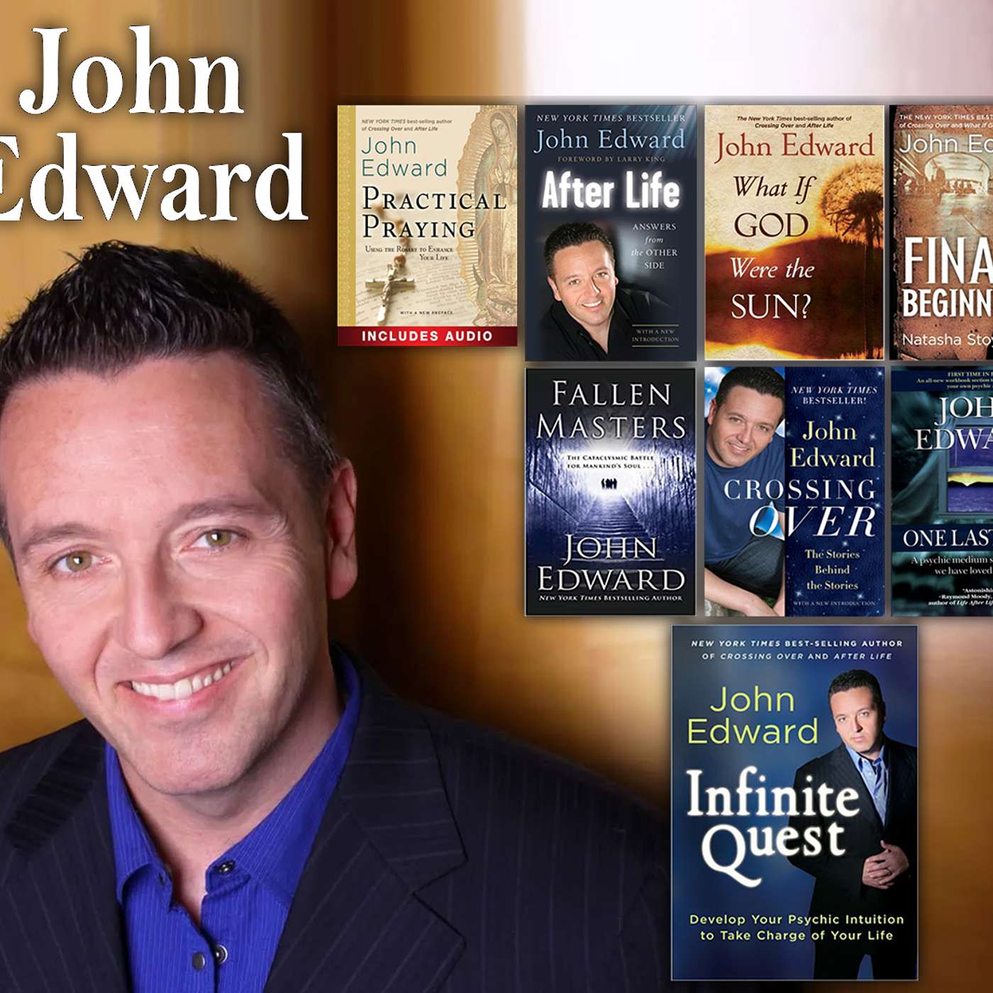 Harvey Brownstone Interviews John Edward, Renowned Psychic Medium and Author