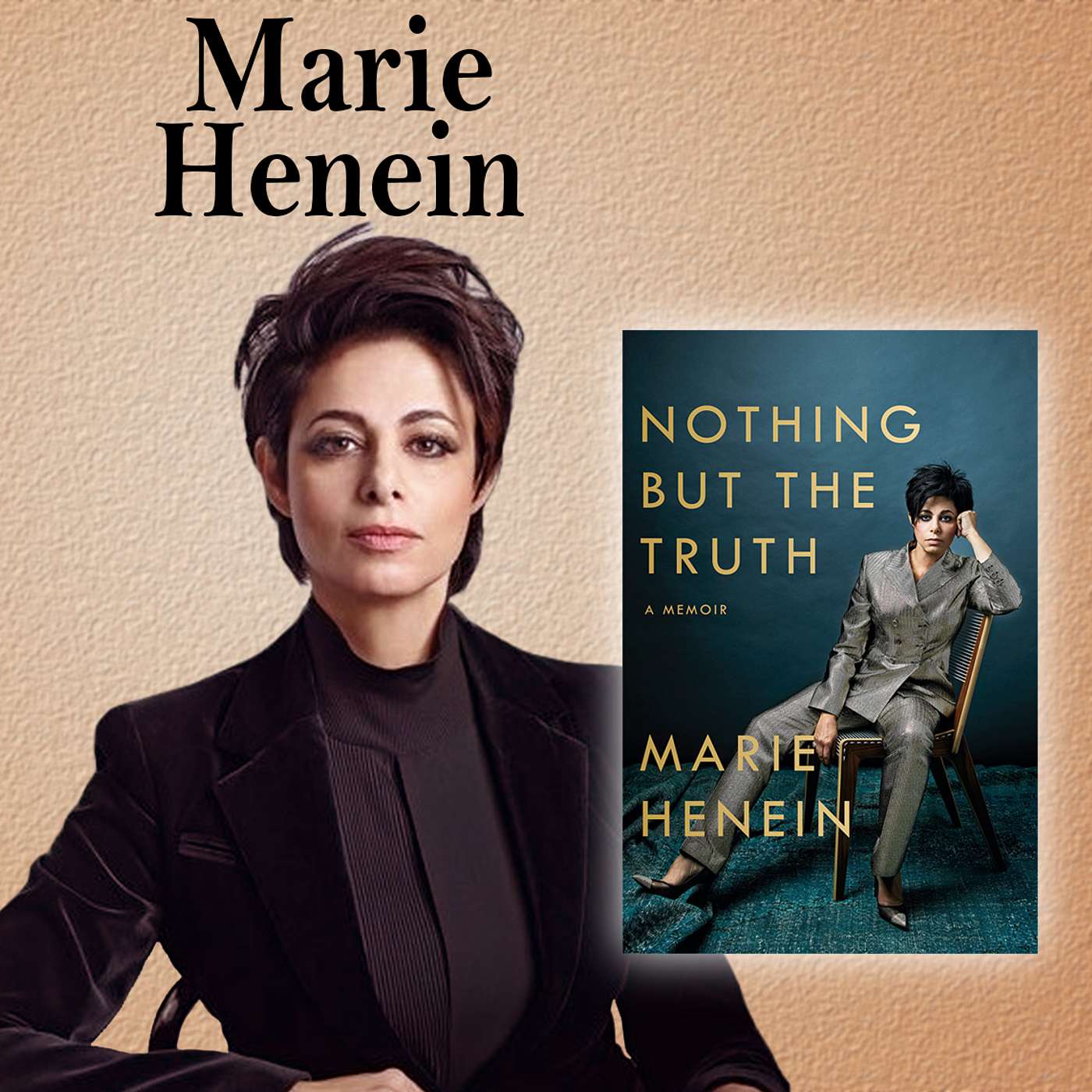 Harvey Brownstone Interviews Marie Henein, Renowned Criminal Lawyer and Author “Nothing But The Truth: A Memoir”